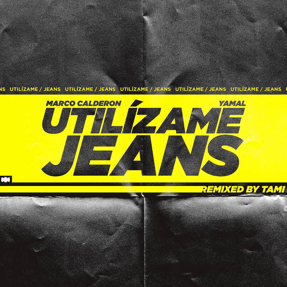 Постер альбома Utilízame / Jeans (Tami Remix)