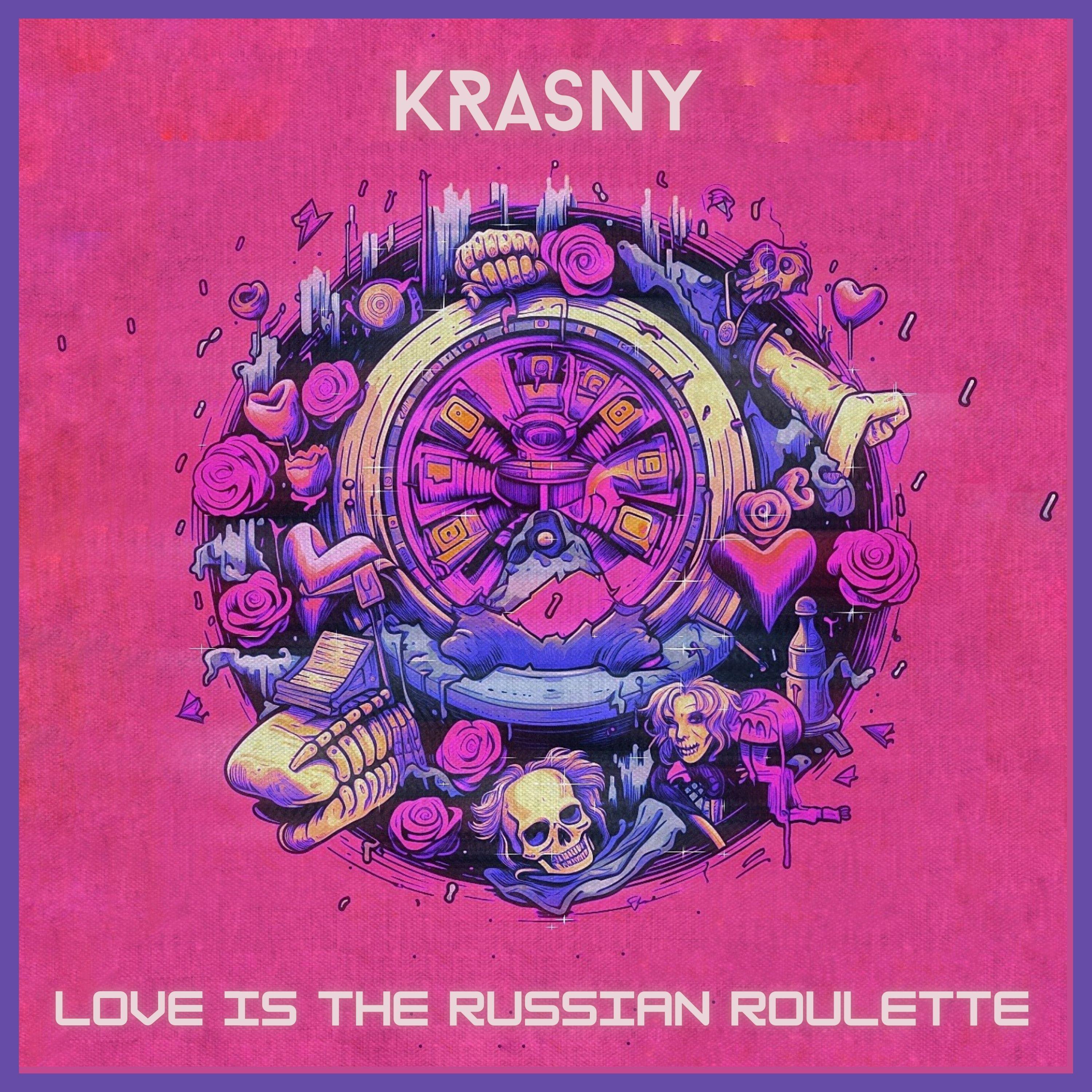 Постер альбома Love Is the Russian Roulette