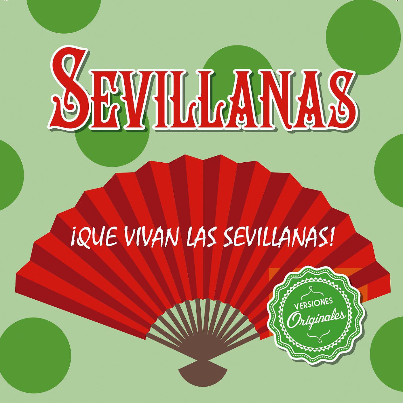 Постер альбома ¡Que vivan las Sevillanas!