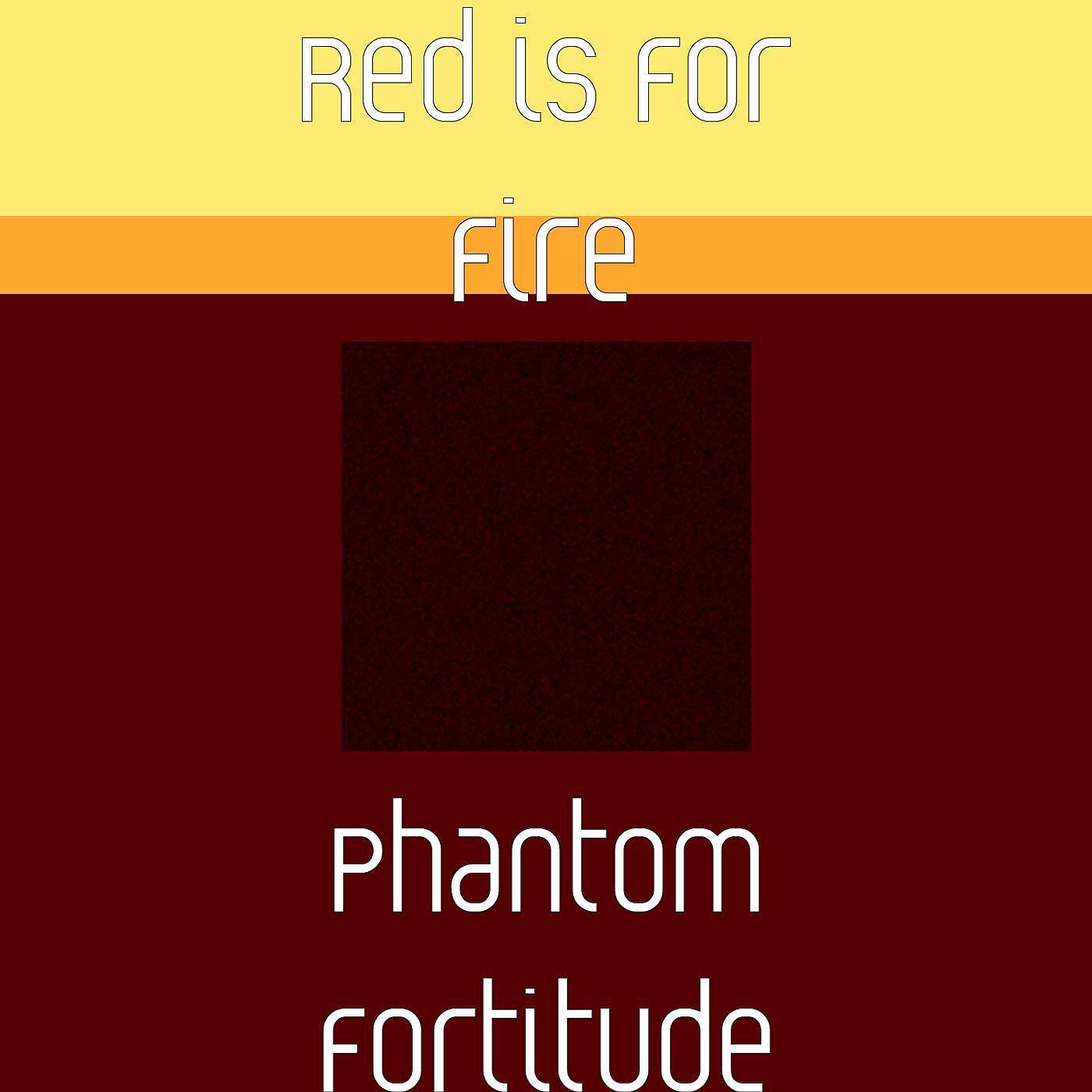 Постер альбома Phantom Fortitude