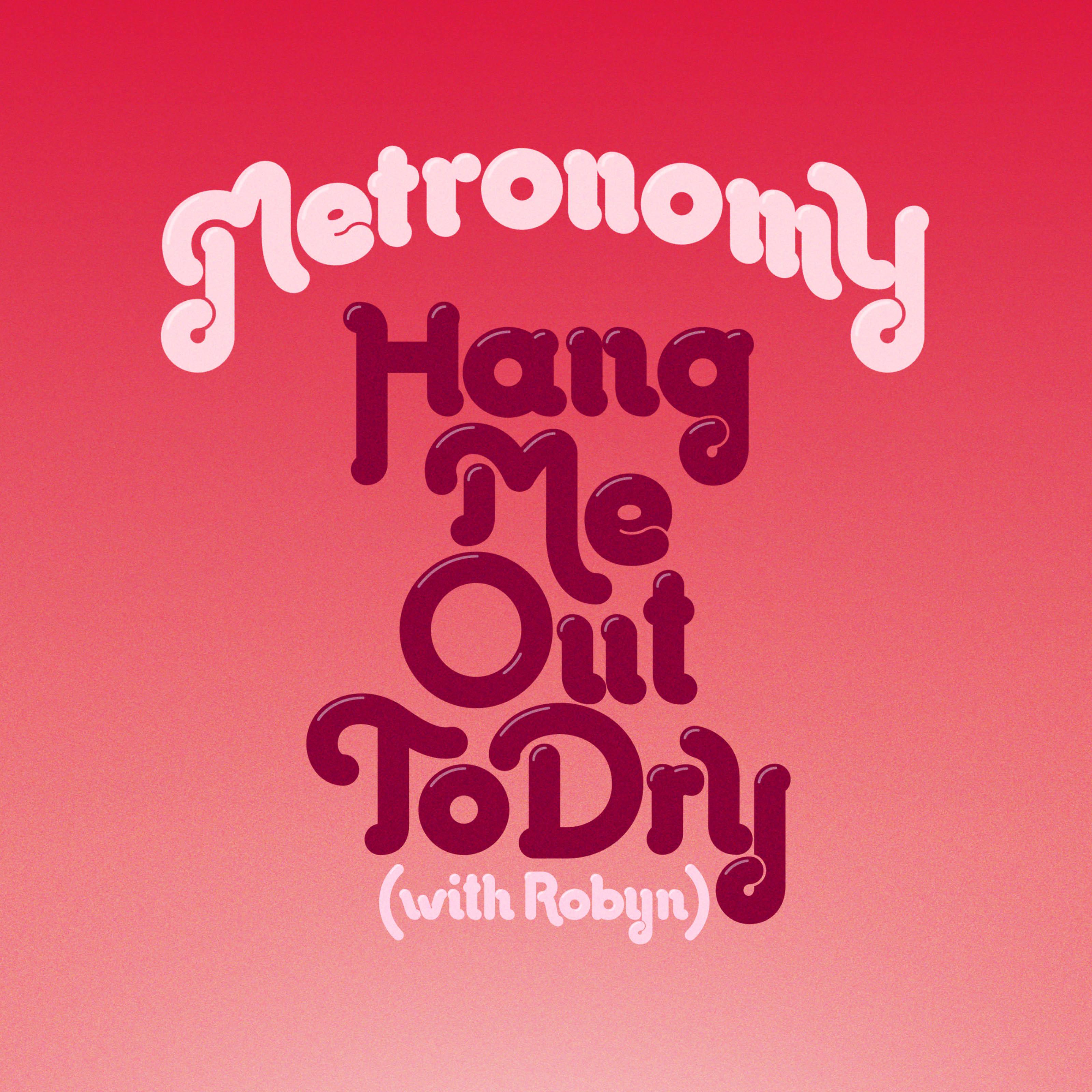 Постер альбома Hang Me Out To Dry (With Robyn) [Remixes]