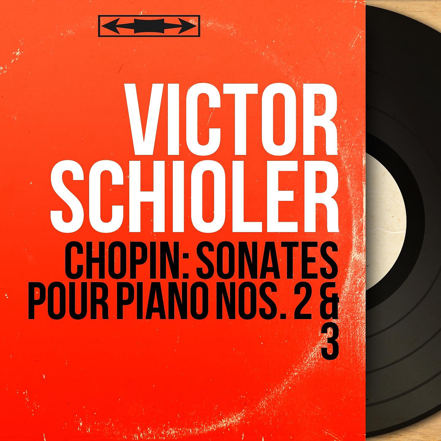 Постер альбома Chopin: Sonates pour piano Nos. 2 & 3