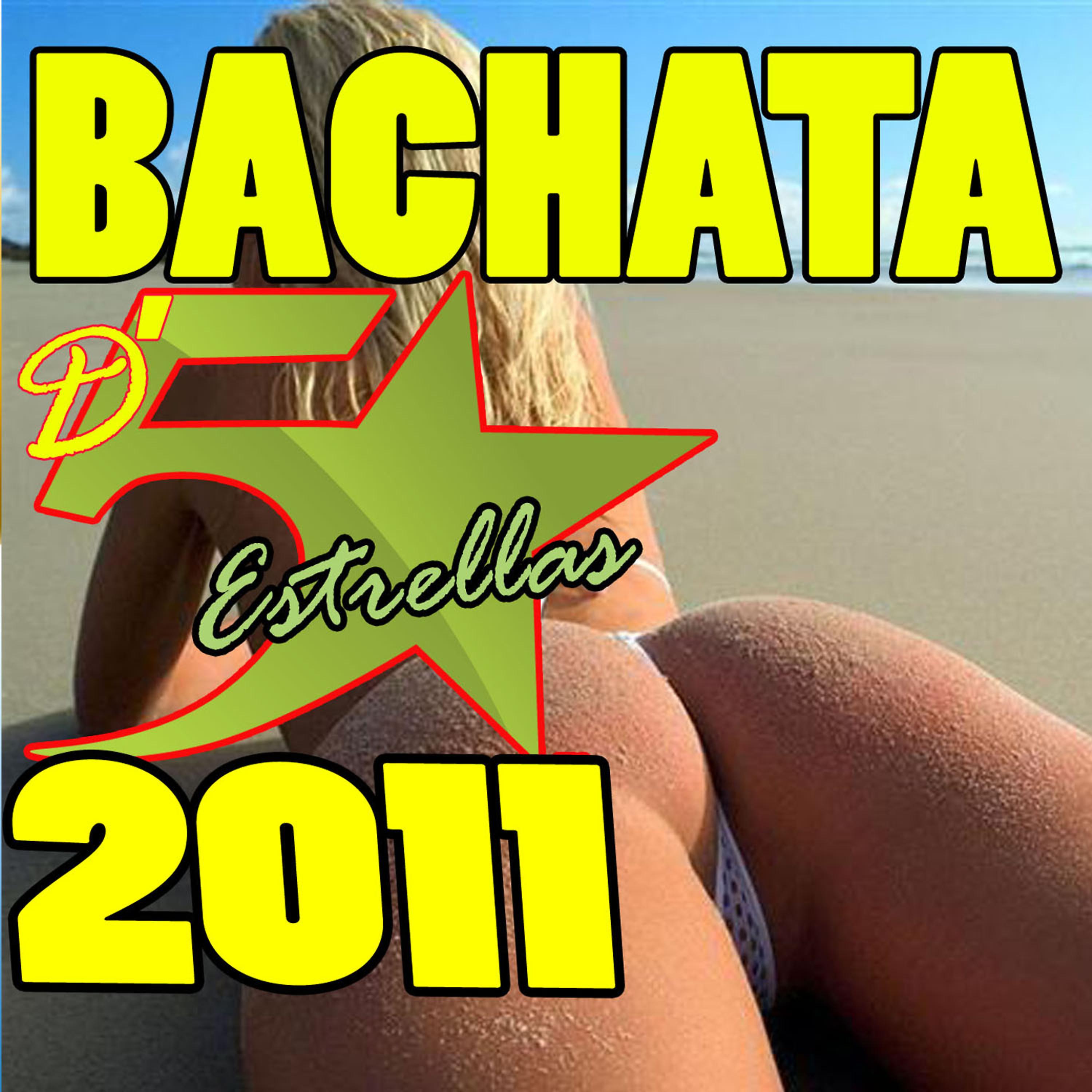 Постер альбома BACHATA de 5 Estrellas  (Edition 2011)