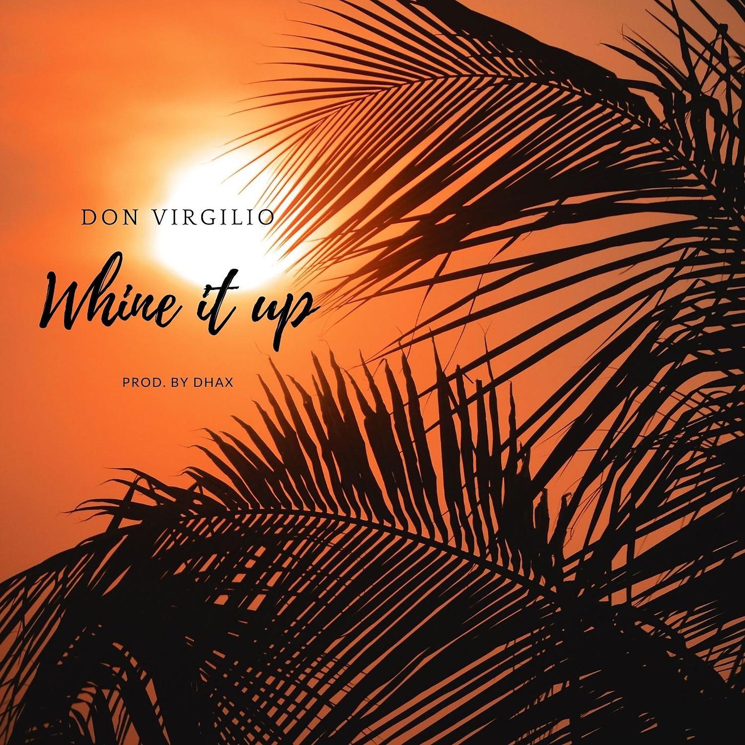 Постер альбома Whine It Up