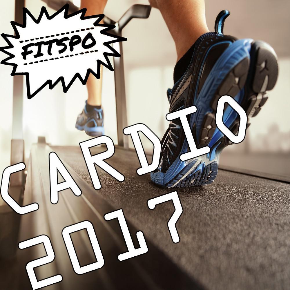 Постер альбома Cardio 2017 (Fitspo)