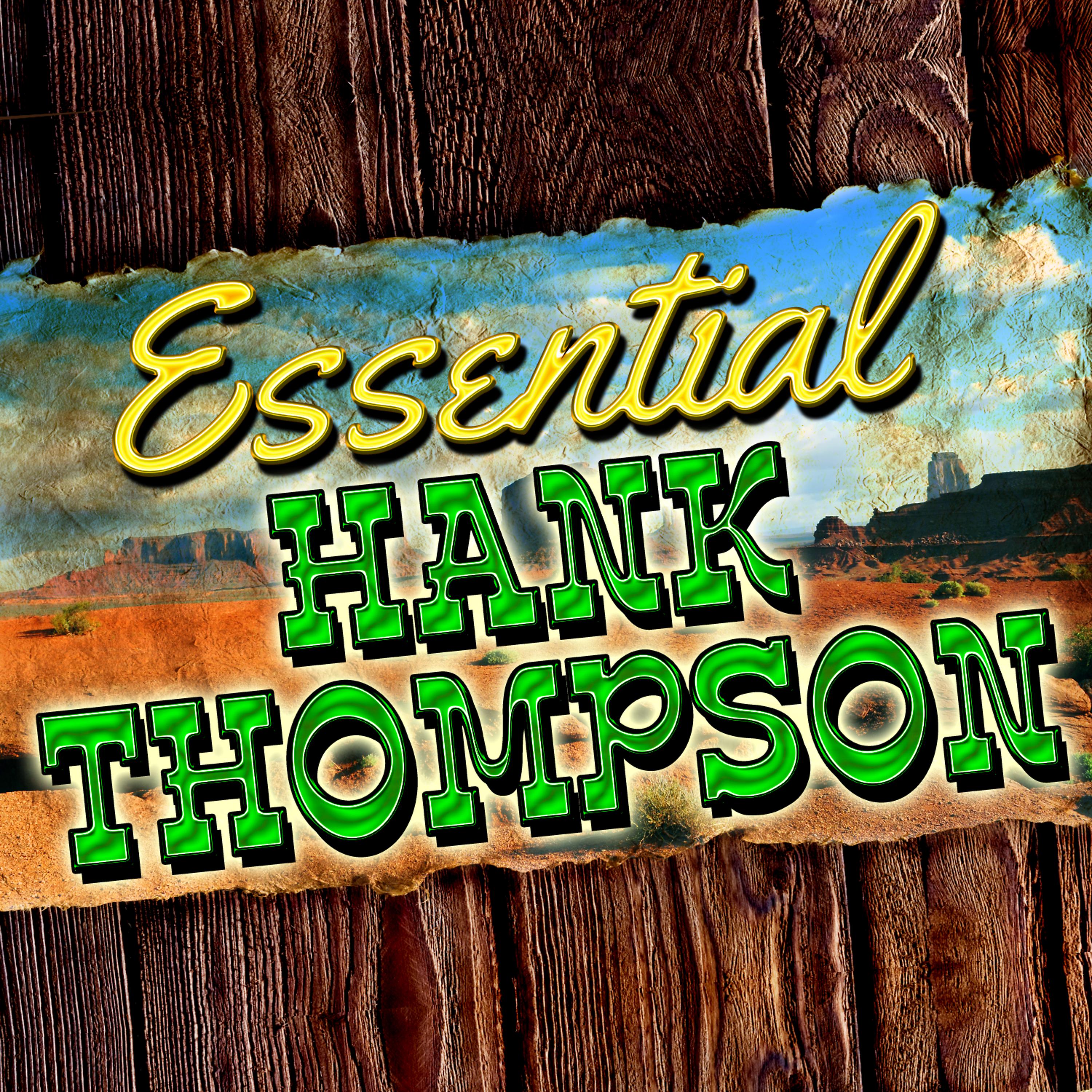 Постер альбома Essential Hank Thompson