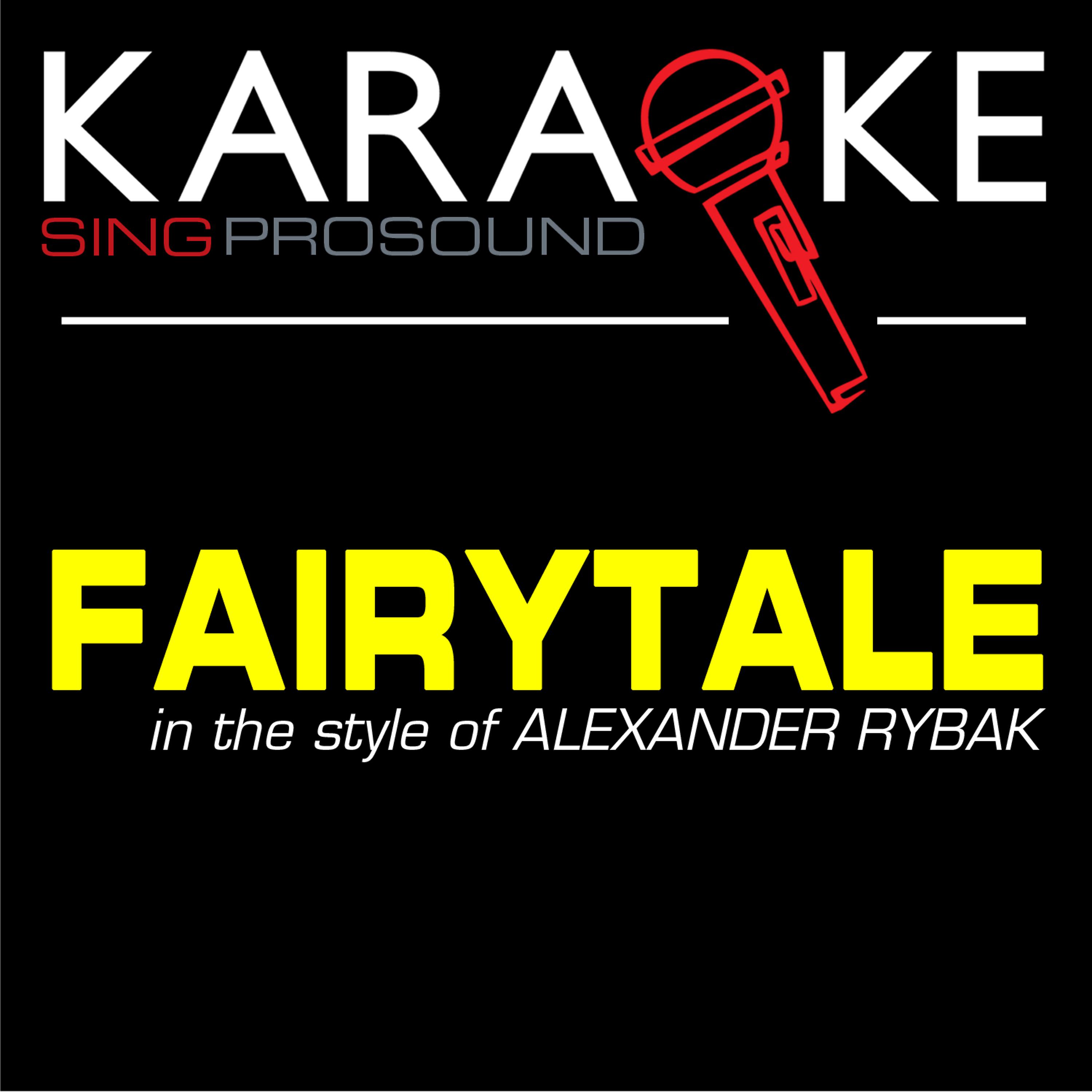 Постер альбома Fairytale (In the Style of Alexander Rybak) [Karaoke Version]