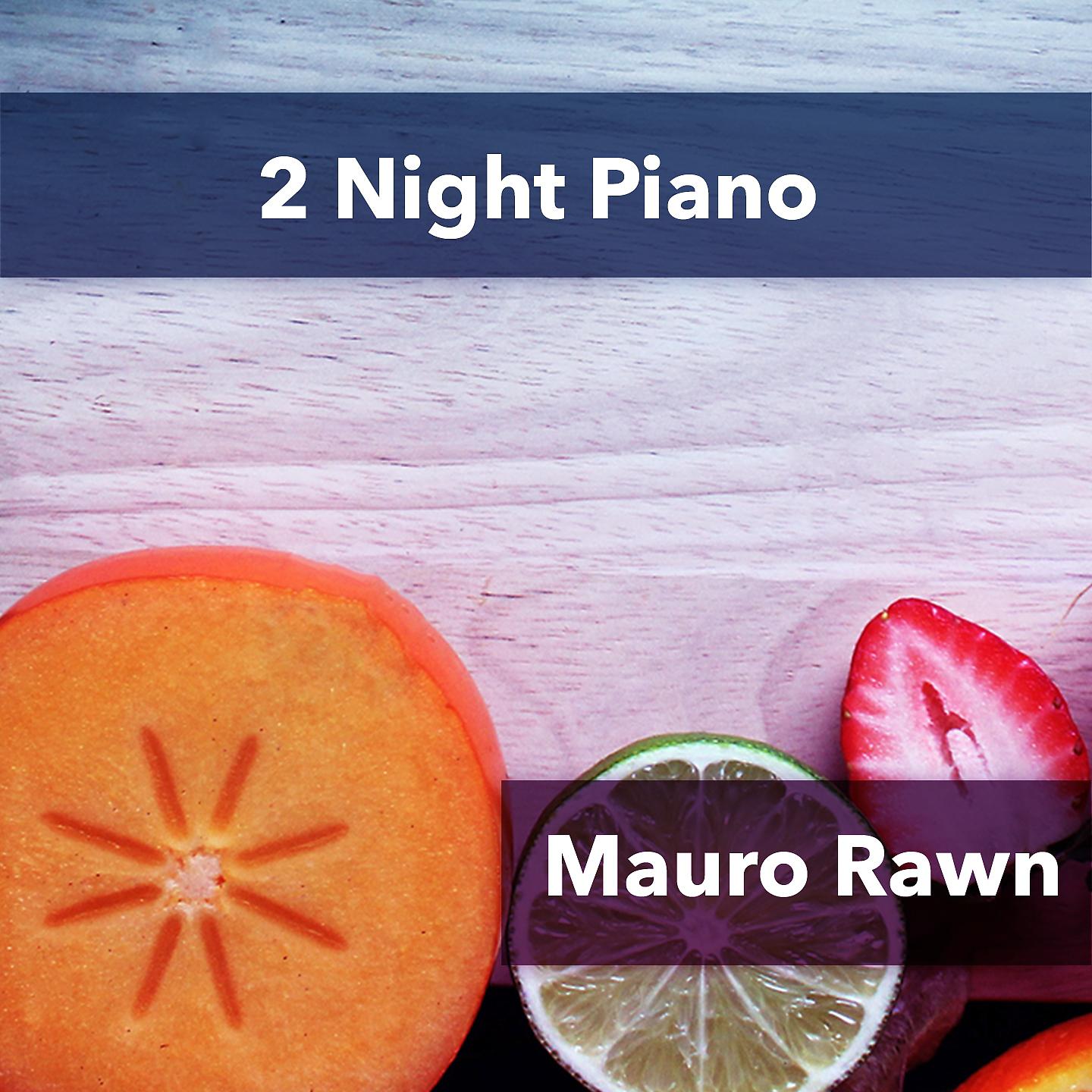 Постер альбома 2 Night Piano