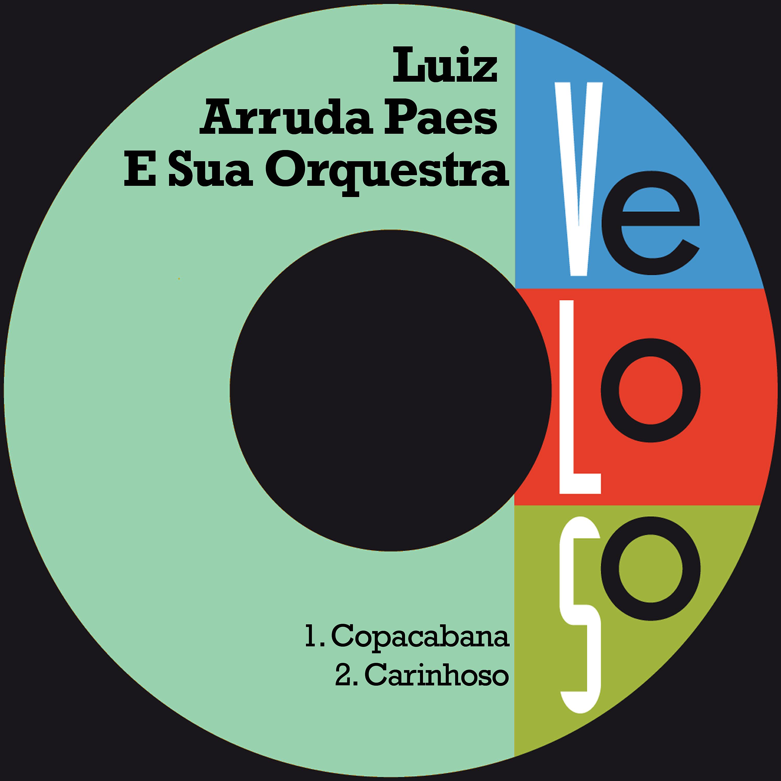 Постер альбома Copacabana / Carinhoso
