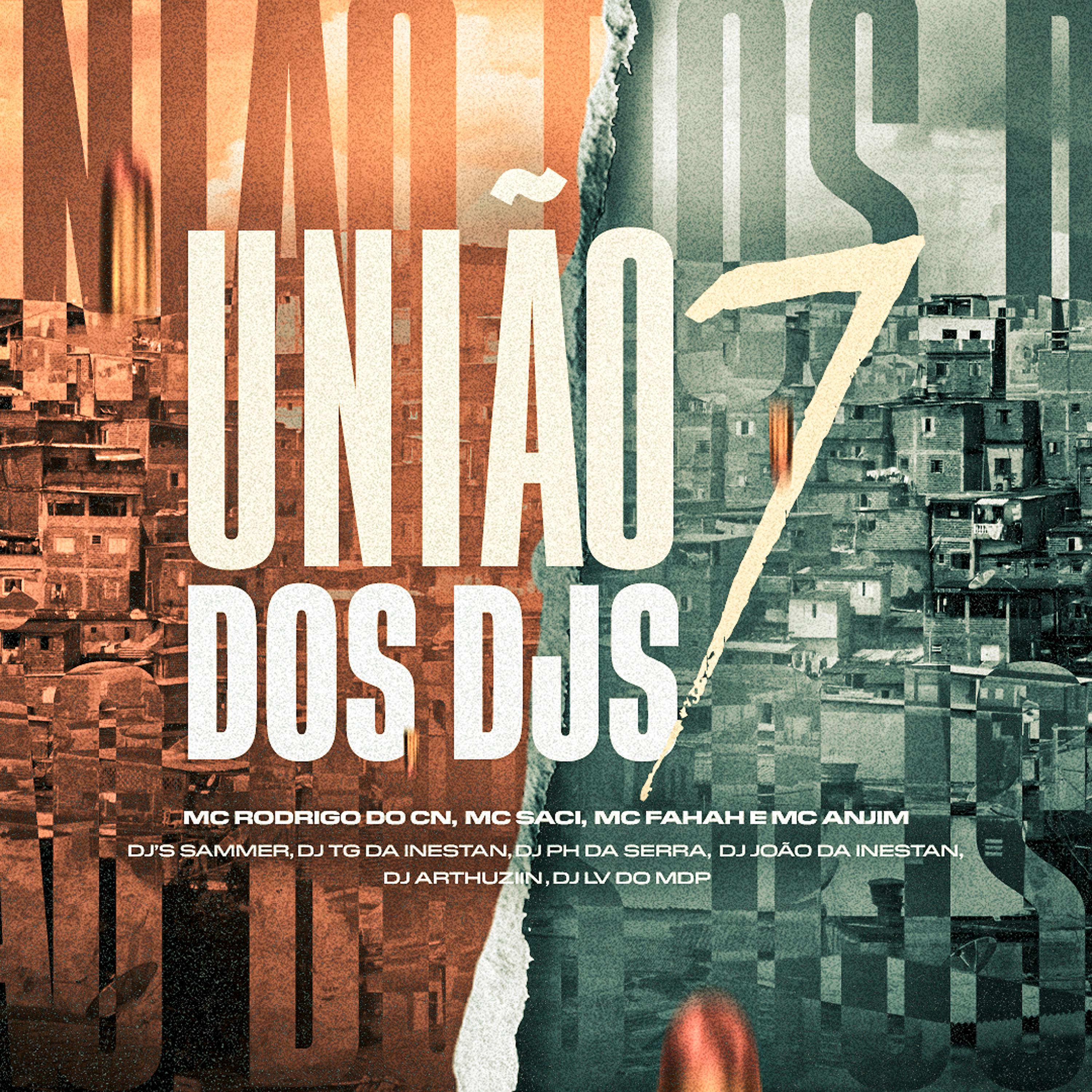 Постер альбома Uniao dos Djs 7
