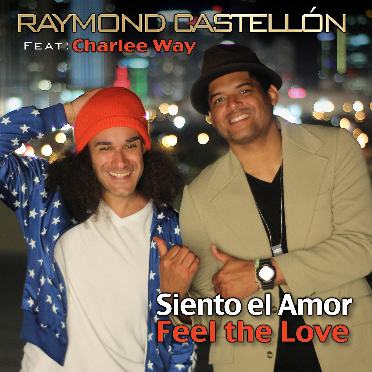 Постер альбома Siento el Amor (Feel the Love)