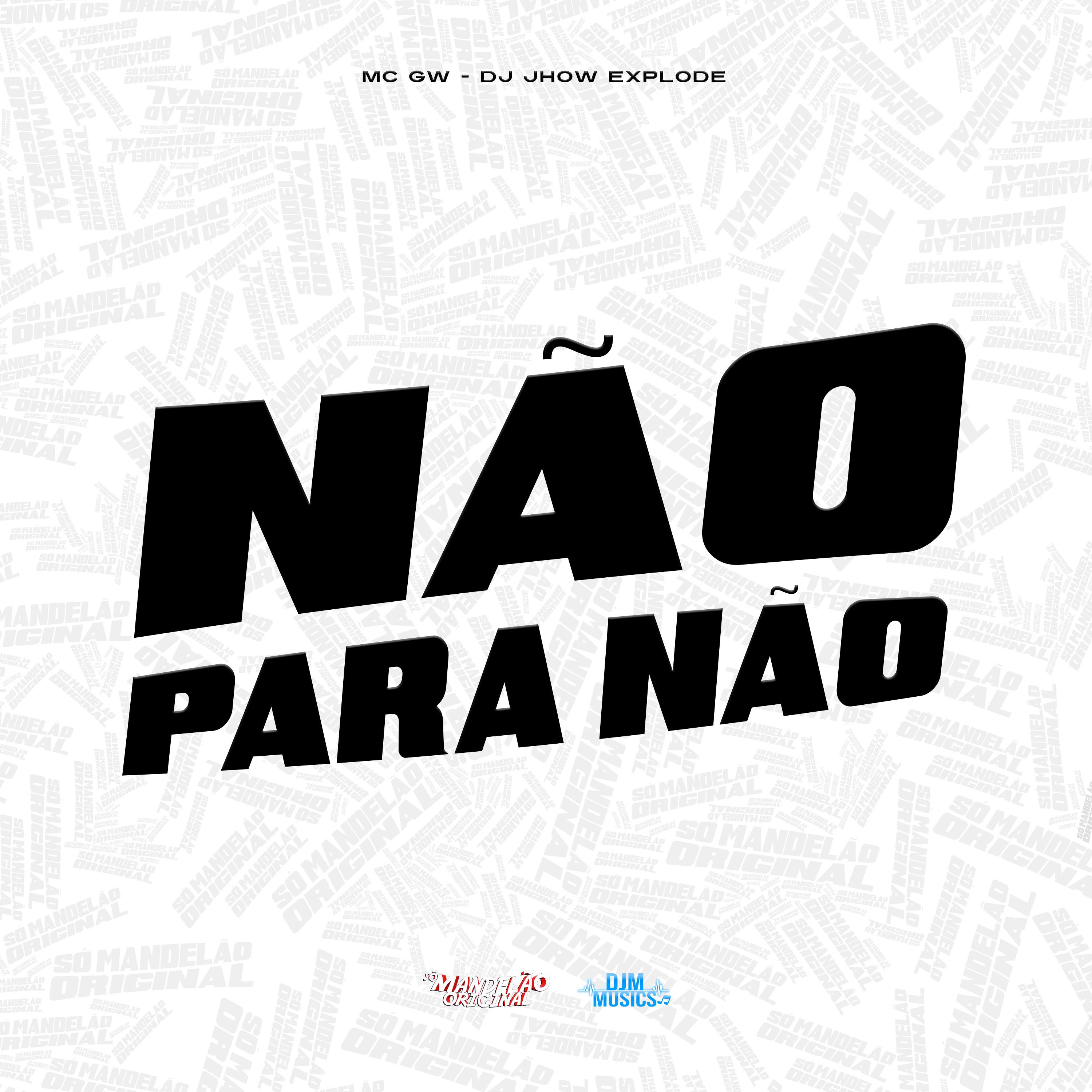 Постер альбома Não para Não