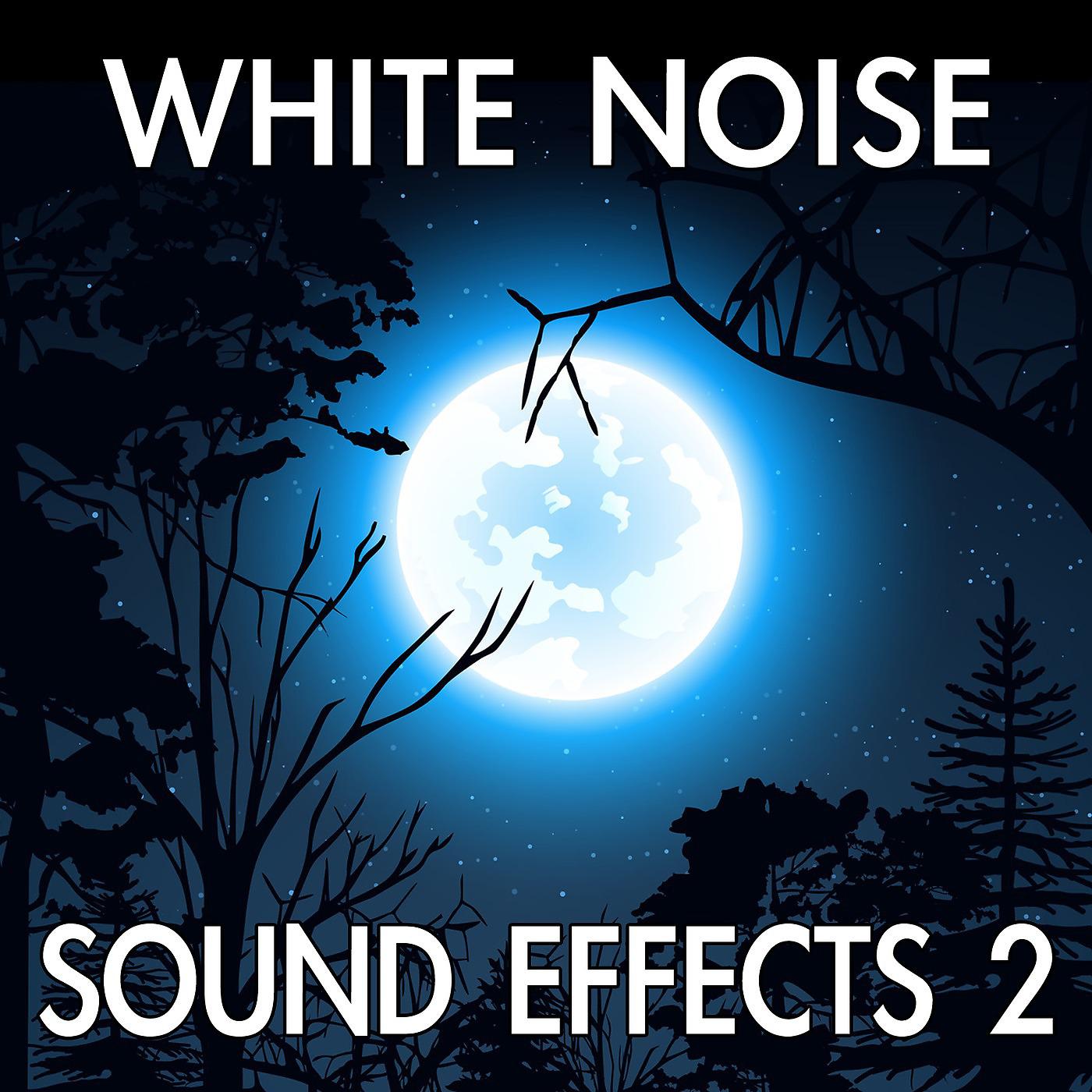 Постер альбома White Noise Sound Effects, Vol. 2