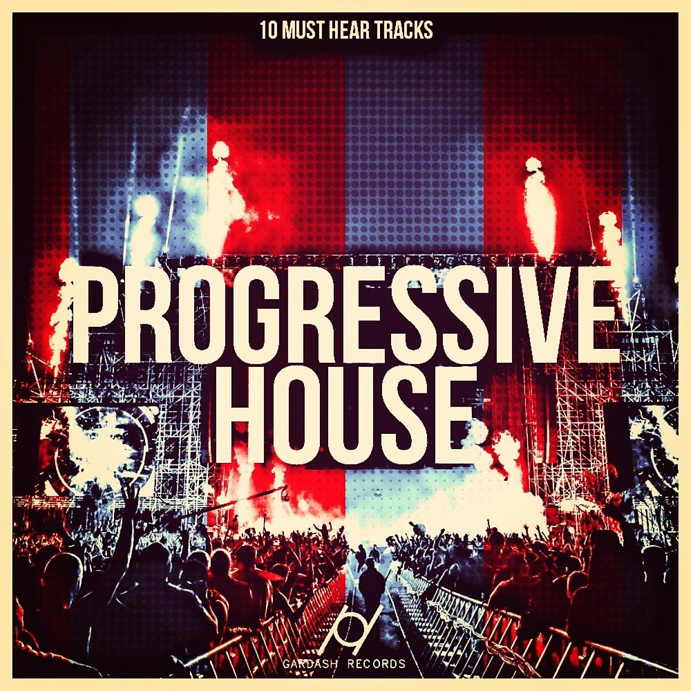 Постер альбома 10 Must Hear Progressive House Tracks