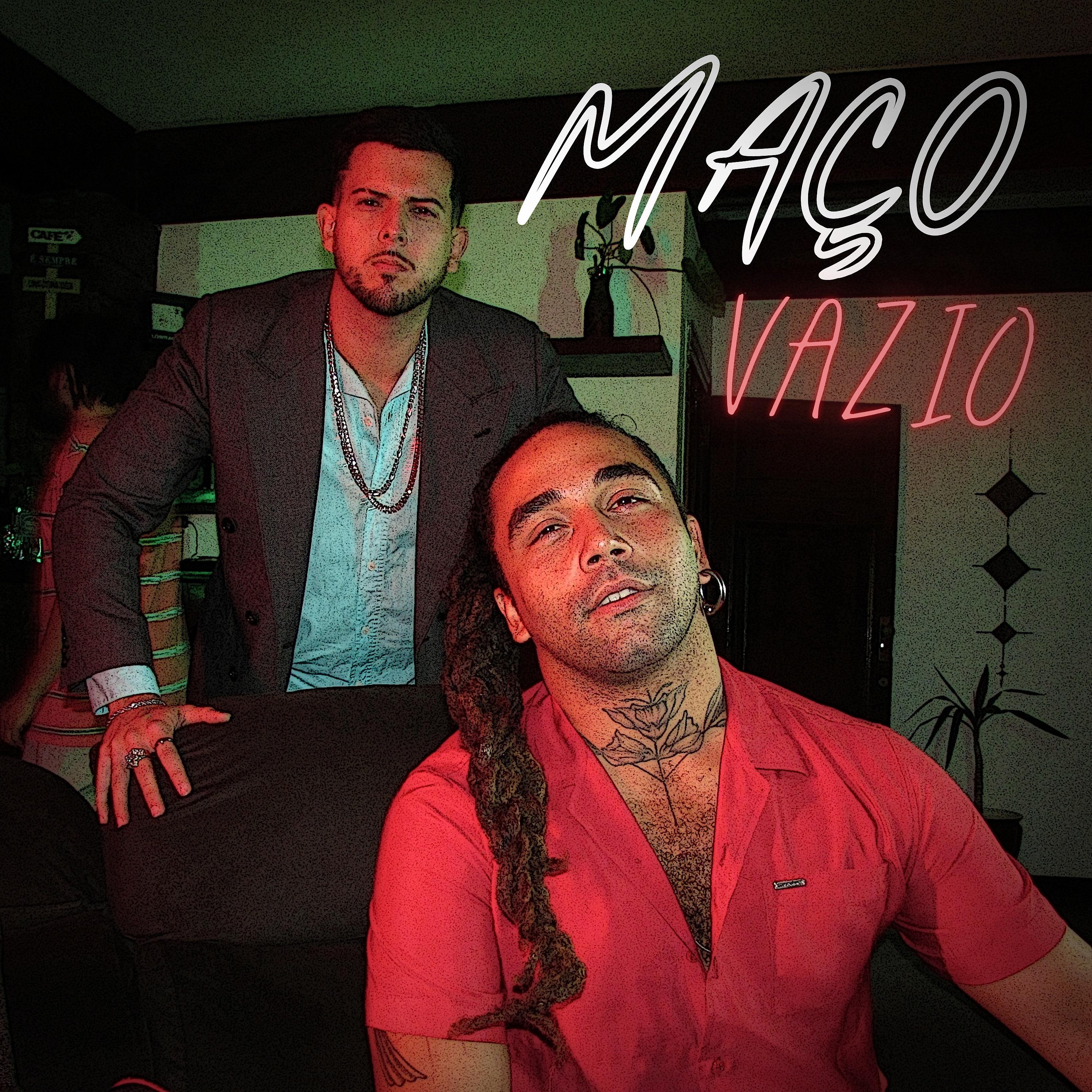 Постер альбома Maço Vazio