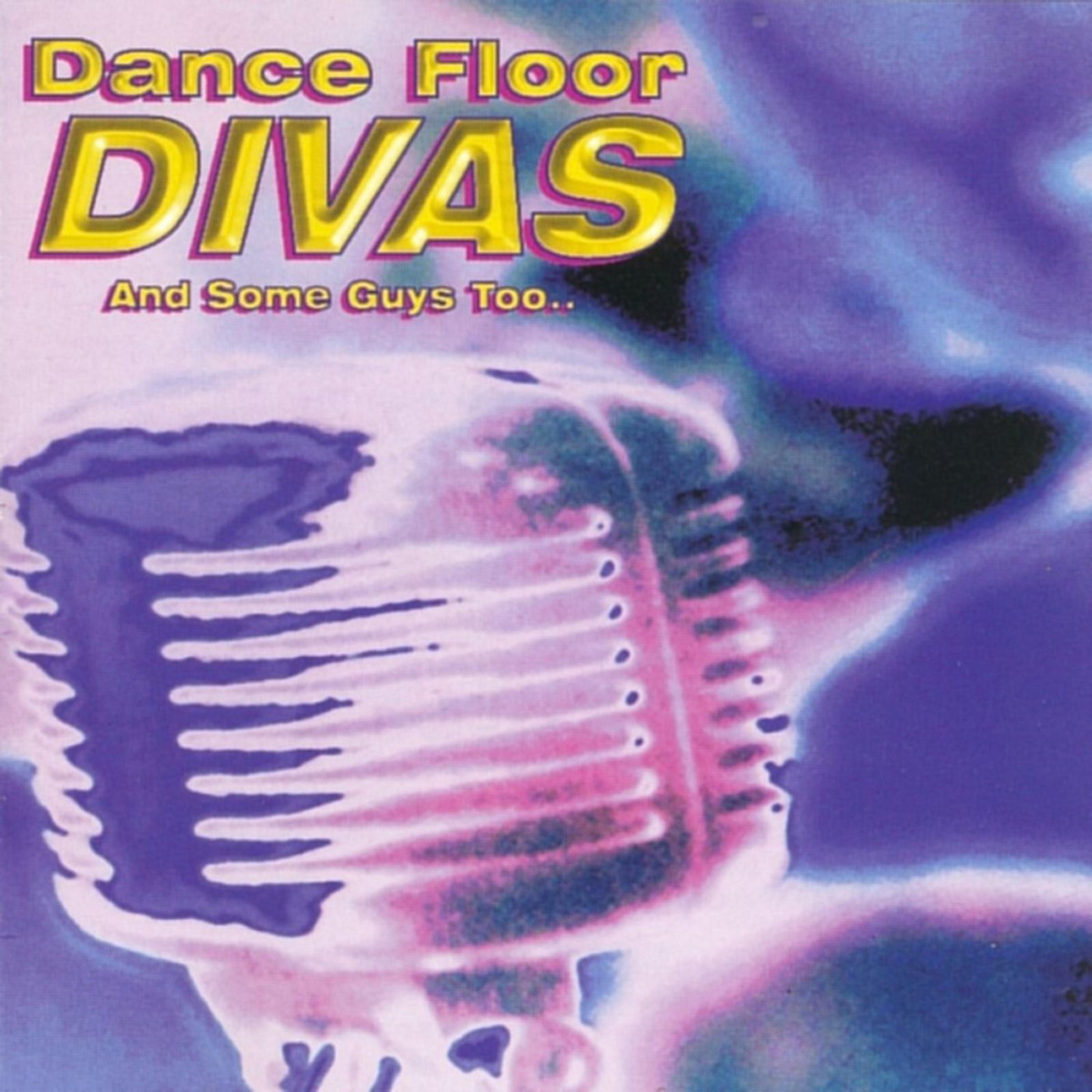 Постер альбома Dance Floor Divas