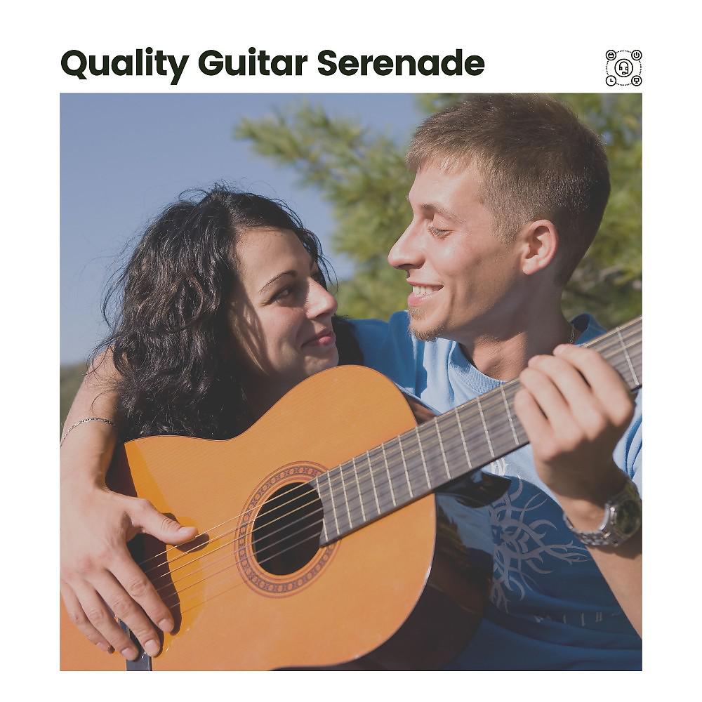 Постер альбома Quality Guitar Serenade