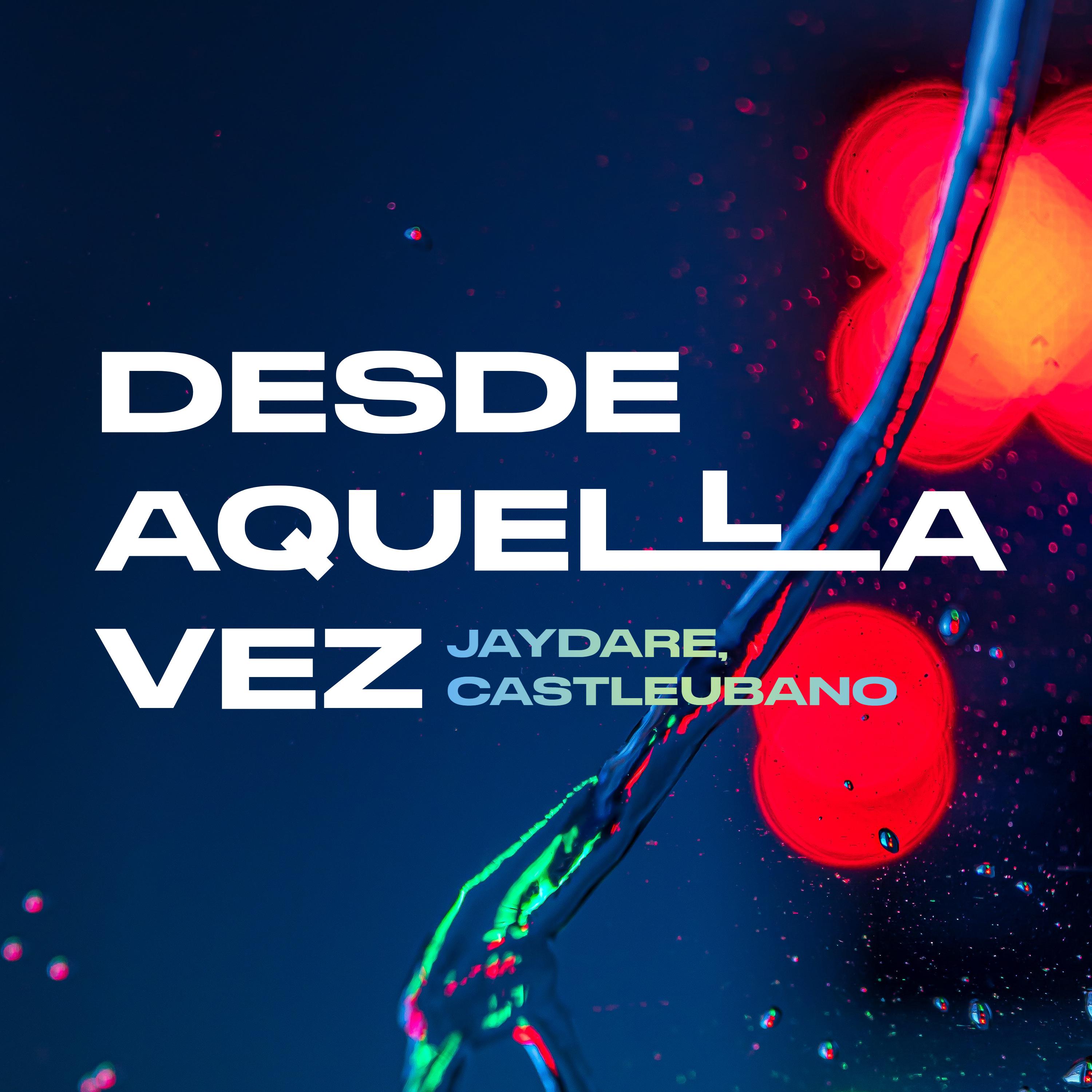 Постер альбома Desde Aquella Vez