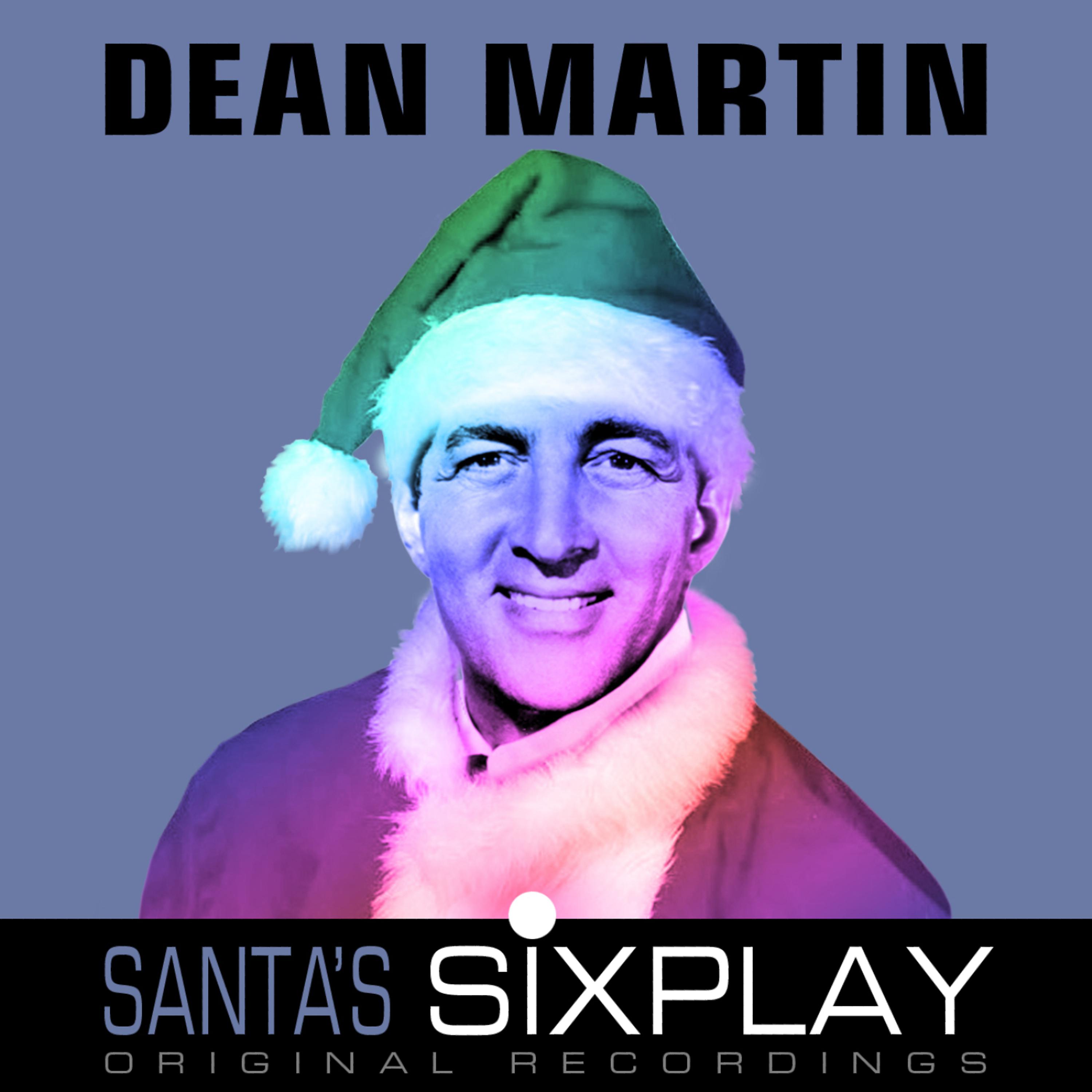 Постер альбома Santa's Six Play: Dean Martin - Selection 1