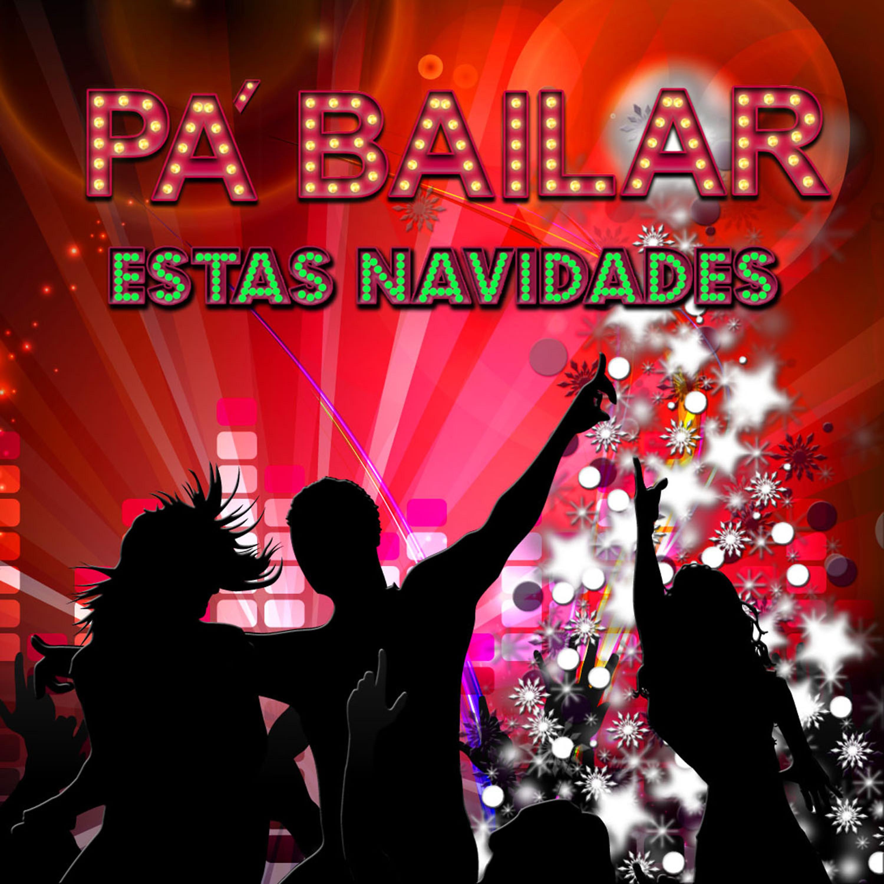 Постер альбома Pa' Bailar Estas Navidades