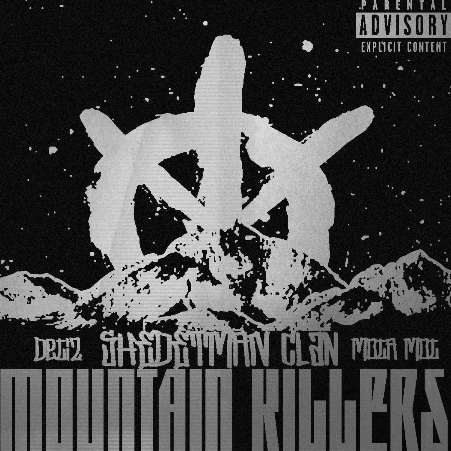Постер альбома Mountain Killers
