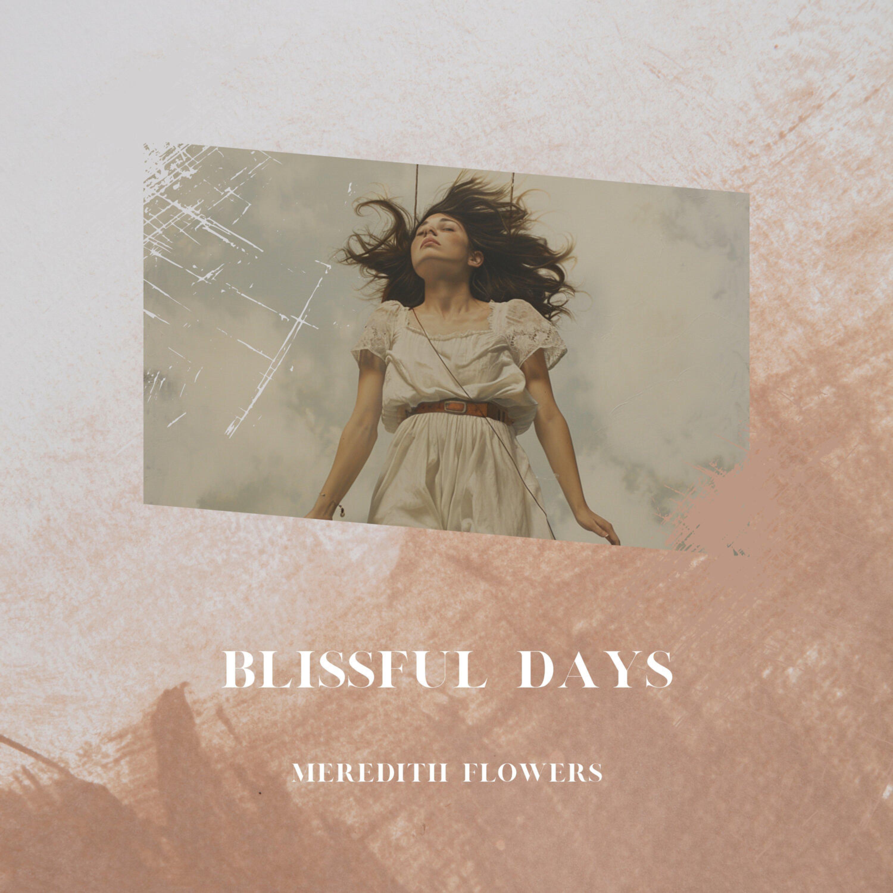Постер альбома Blissful Days