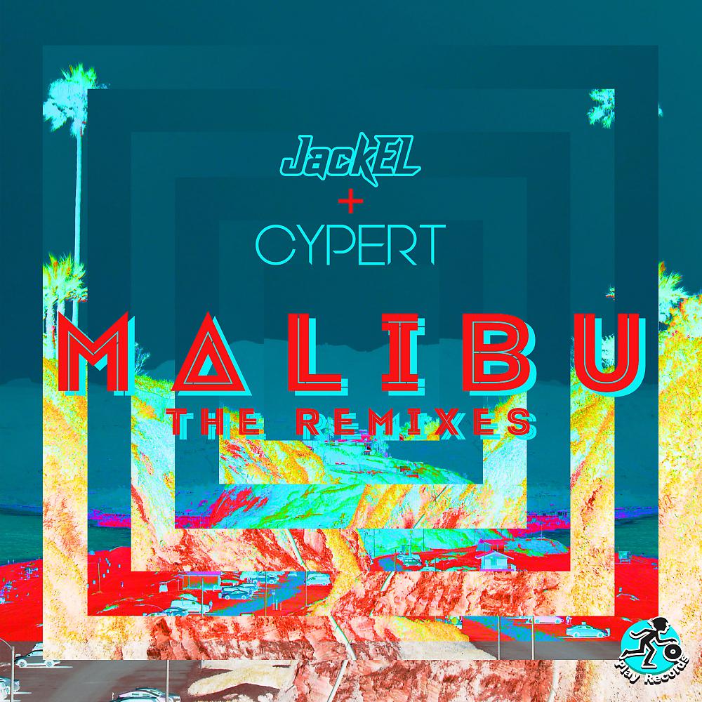 Постер альбома Malibu: The Remixes