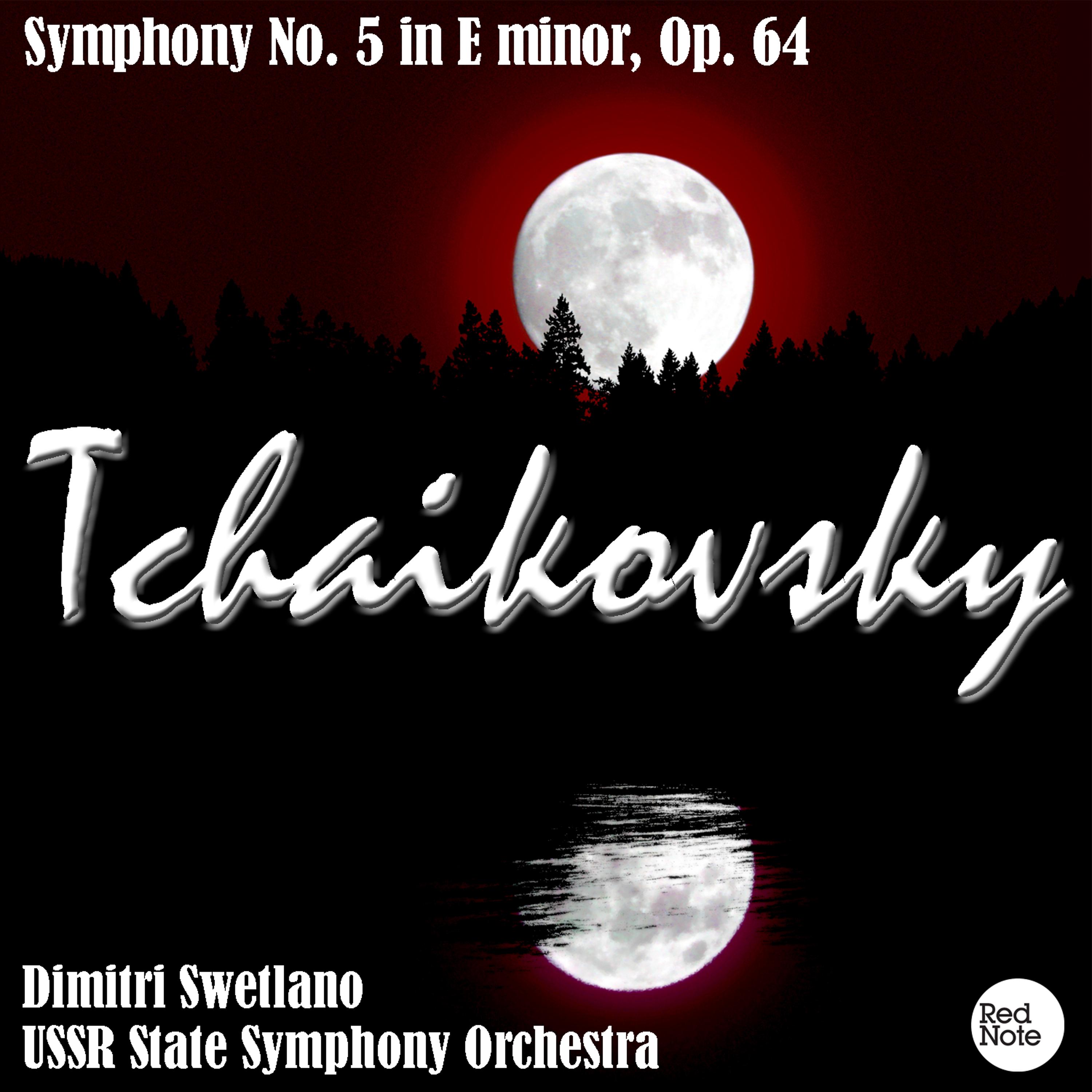 Постер альбома Tchaikovsky: Symphony No. 5 in E minor, Op. 64