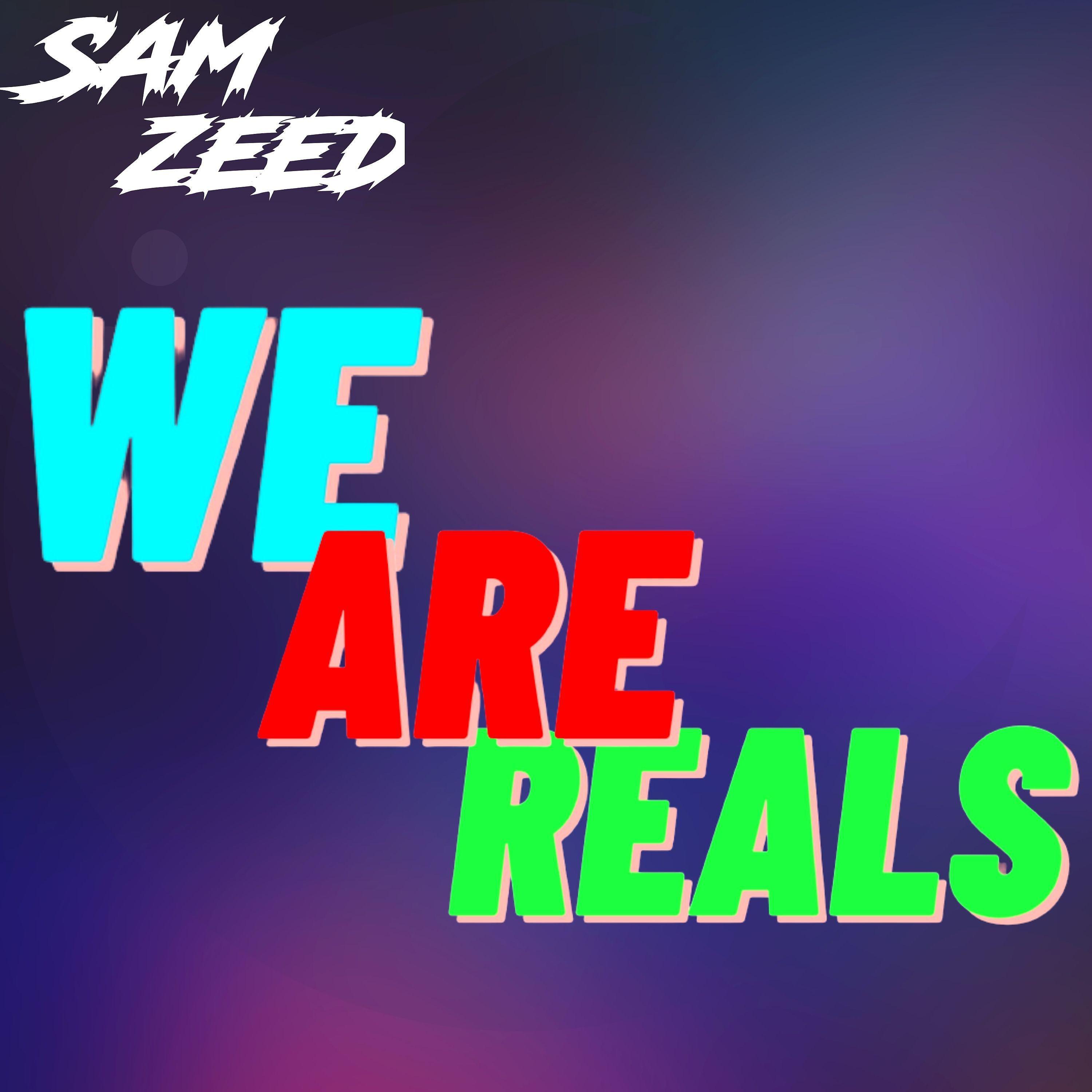Постер альбома We Are Reals