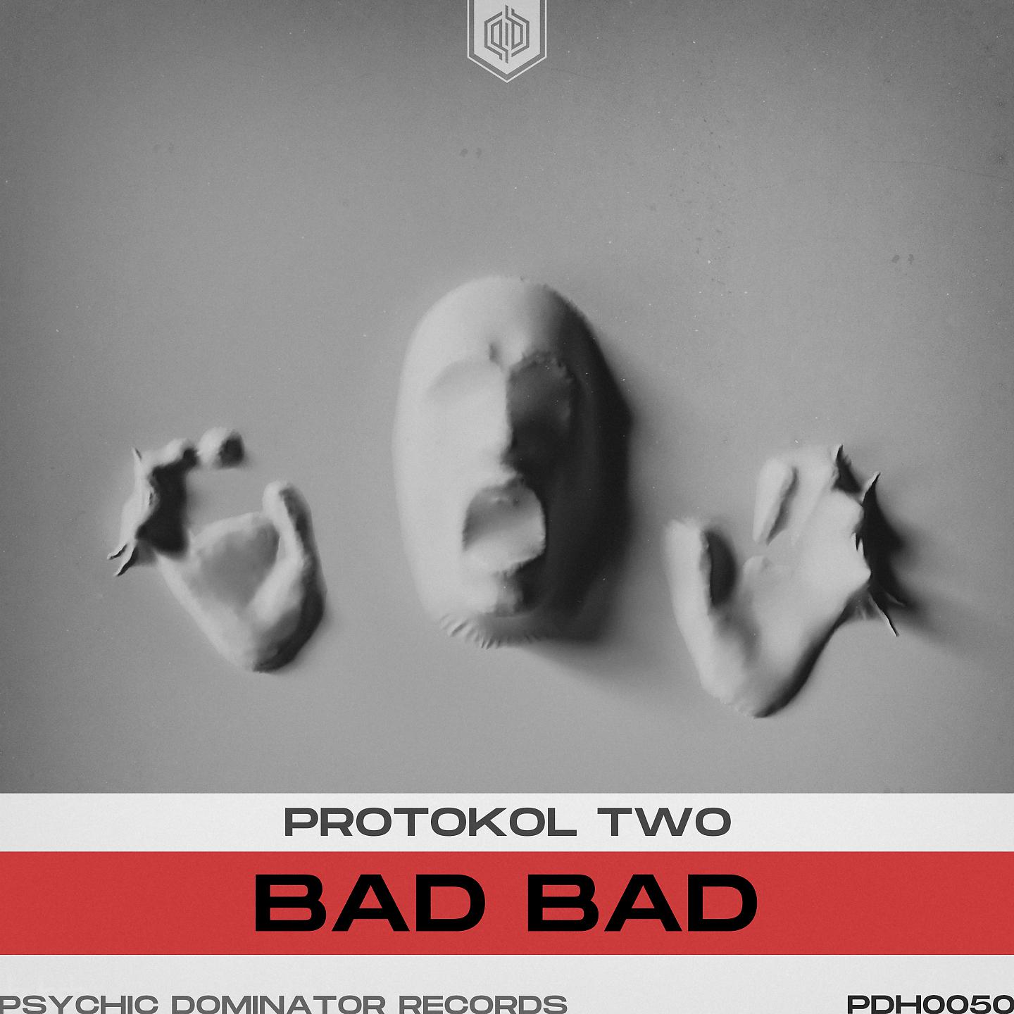 Постер альбома BAD BAD