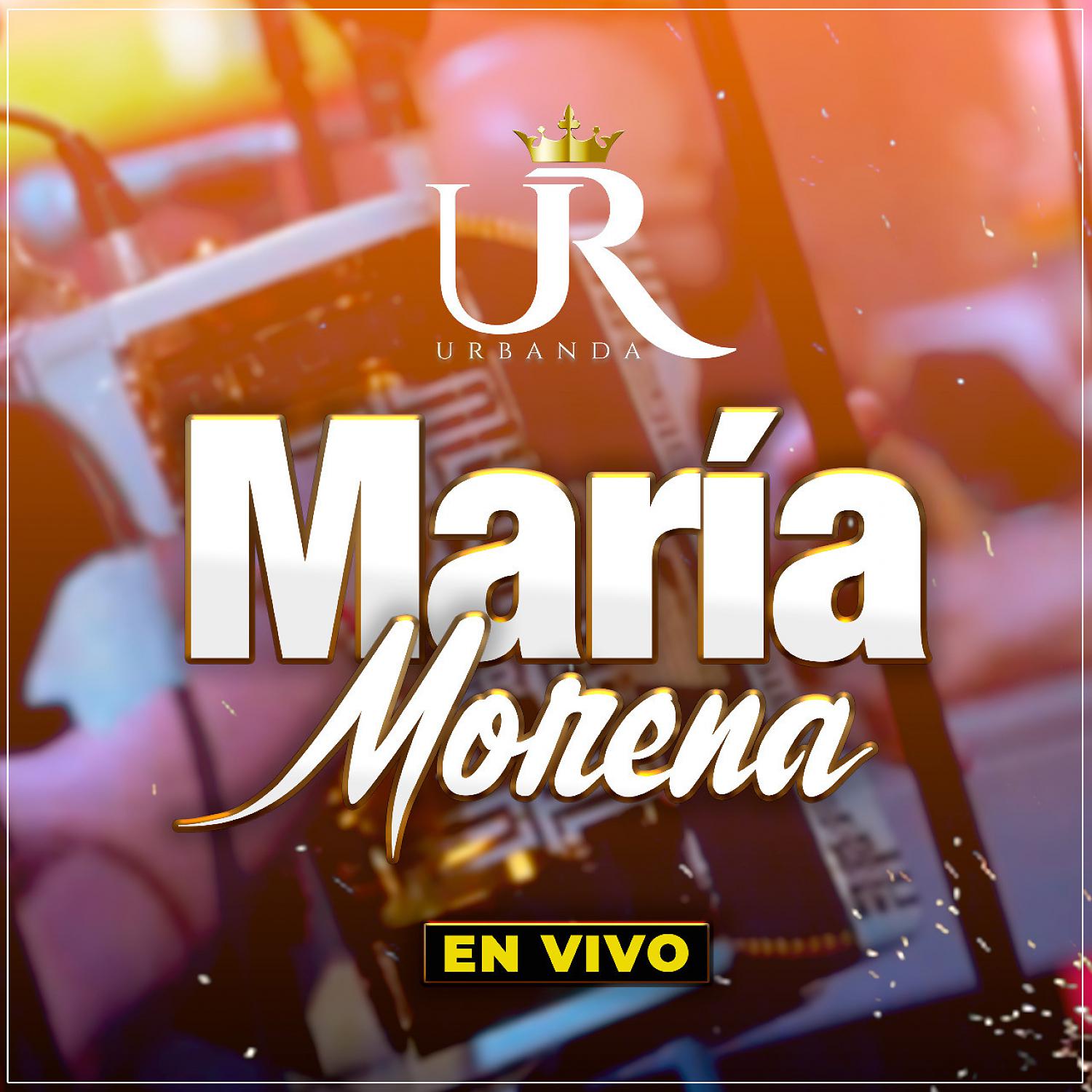 Постер альбома María Morena (En Vivo)
