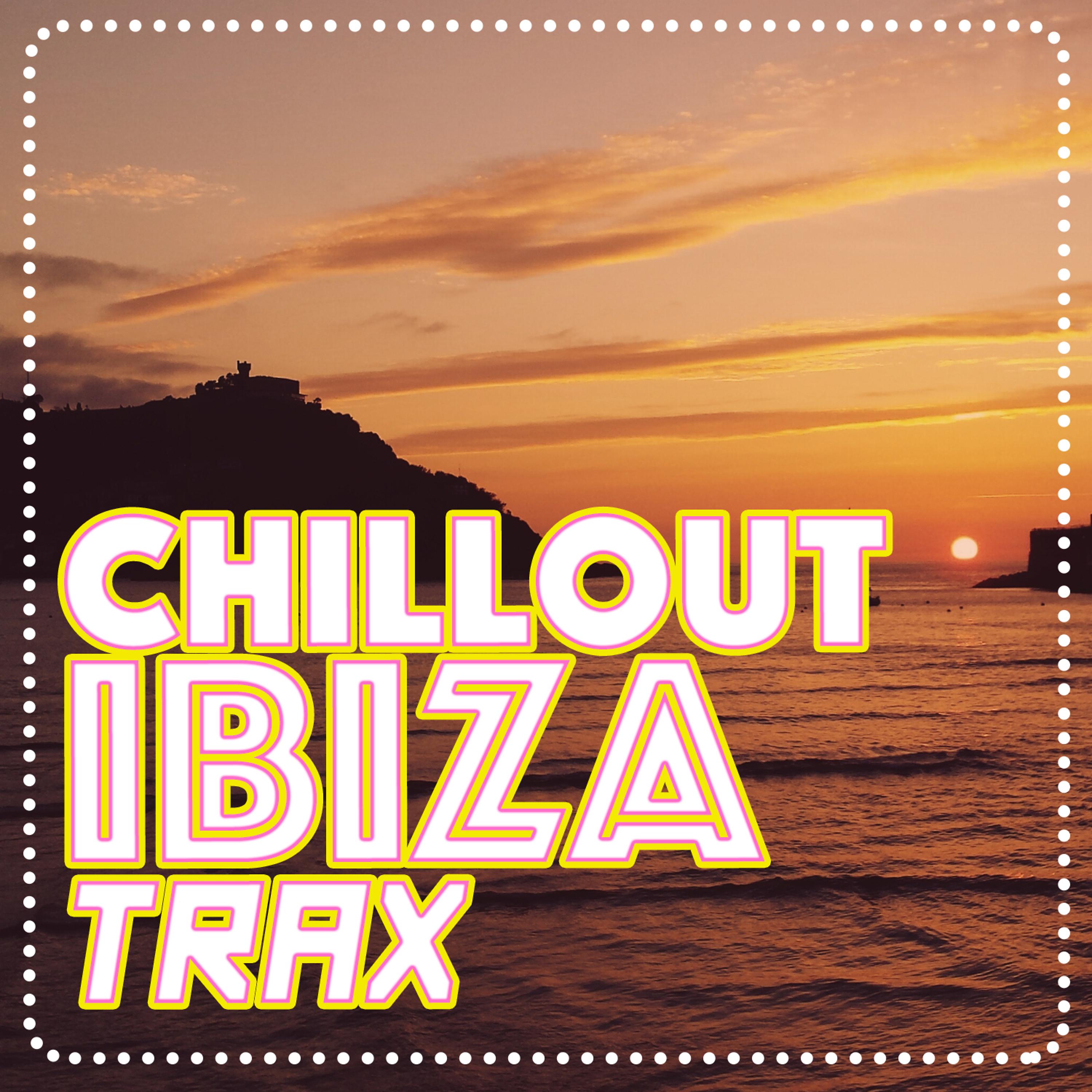 Постер альбома Chillout Ibiza Trax