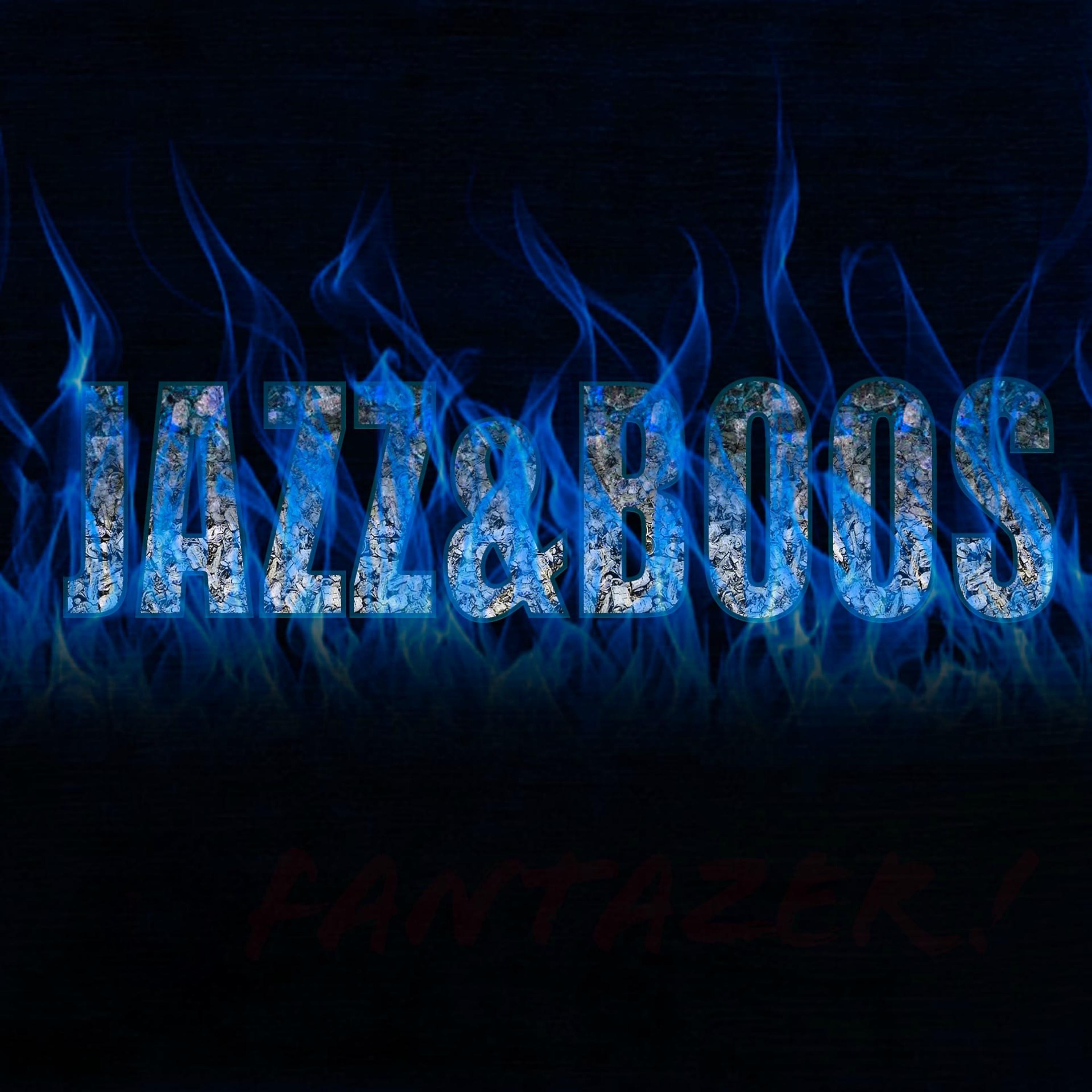 Постер альбома Jazz & Boos