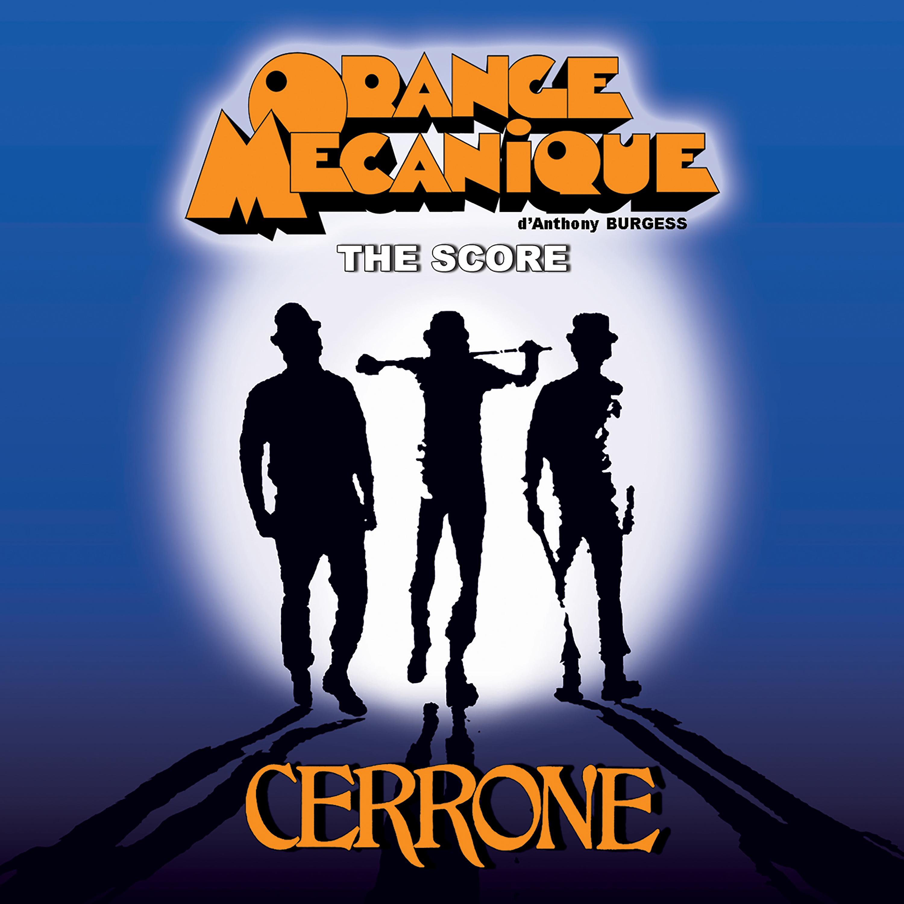 Постер альбома Orange Mécanique - The Score