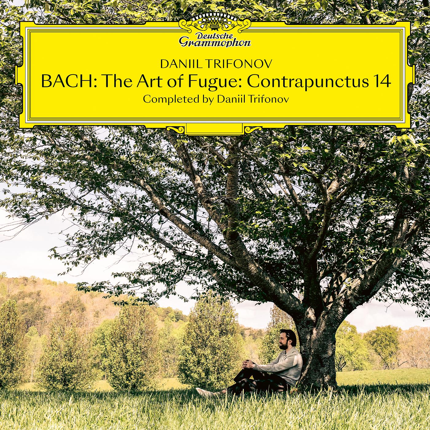 Постер альбома J.S. Bach, Trifonov: The Art Of Fugue, BWV 1080: [Contrapunctus 14] (Compl. by Daniil Trifonov)