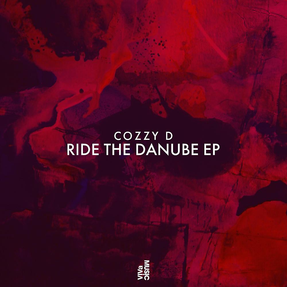 Постер альбома Ride The Danube EP