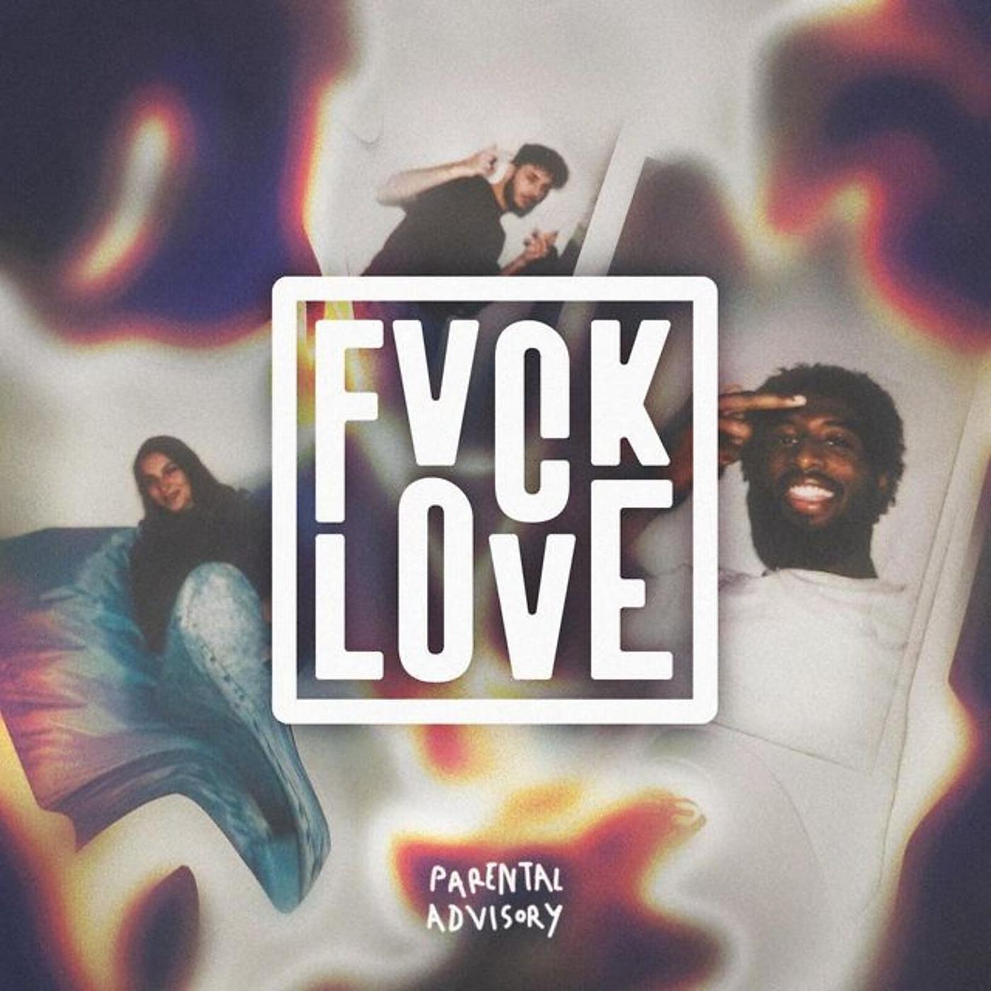 Постер альбома Fuck Love