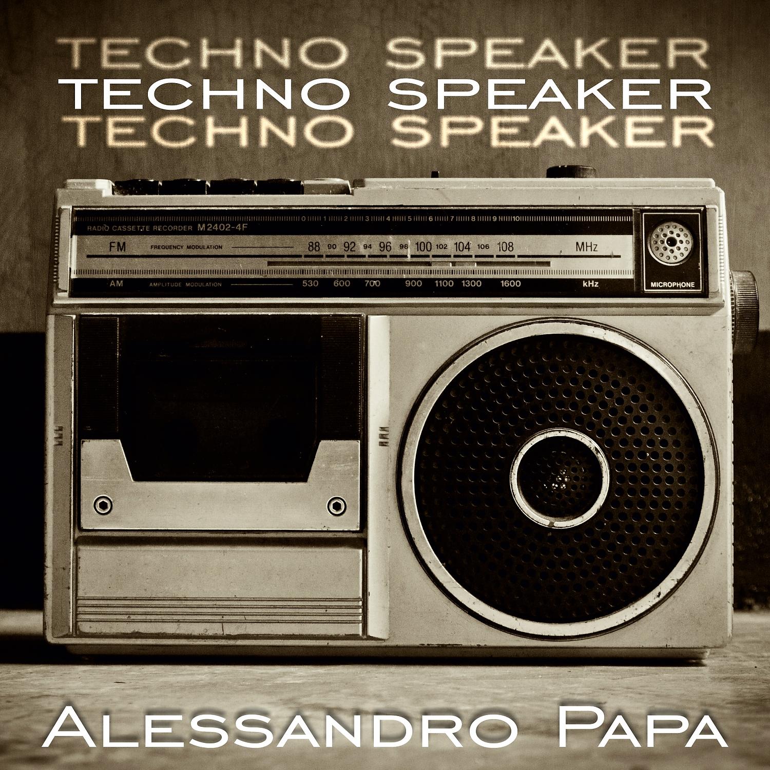 Постер альбома Techno Speaker