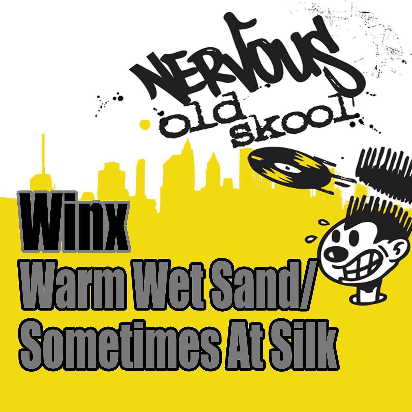 Постер альбома Warm Wet Sand / Sometimes As Silk