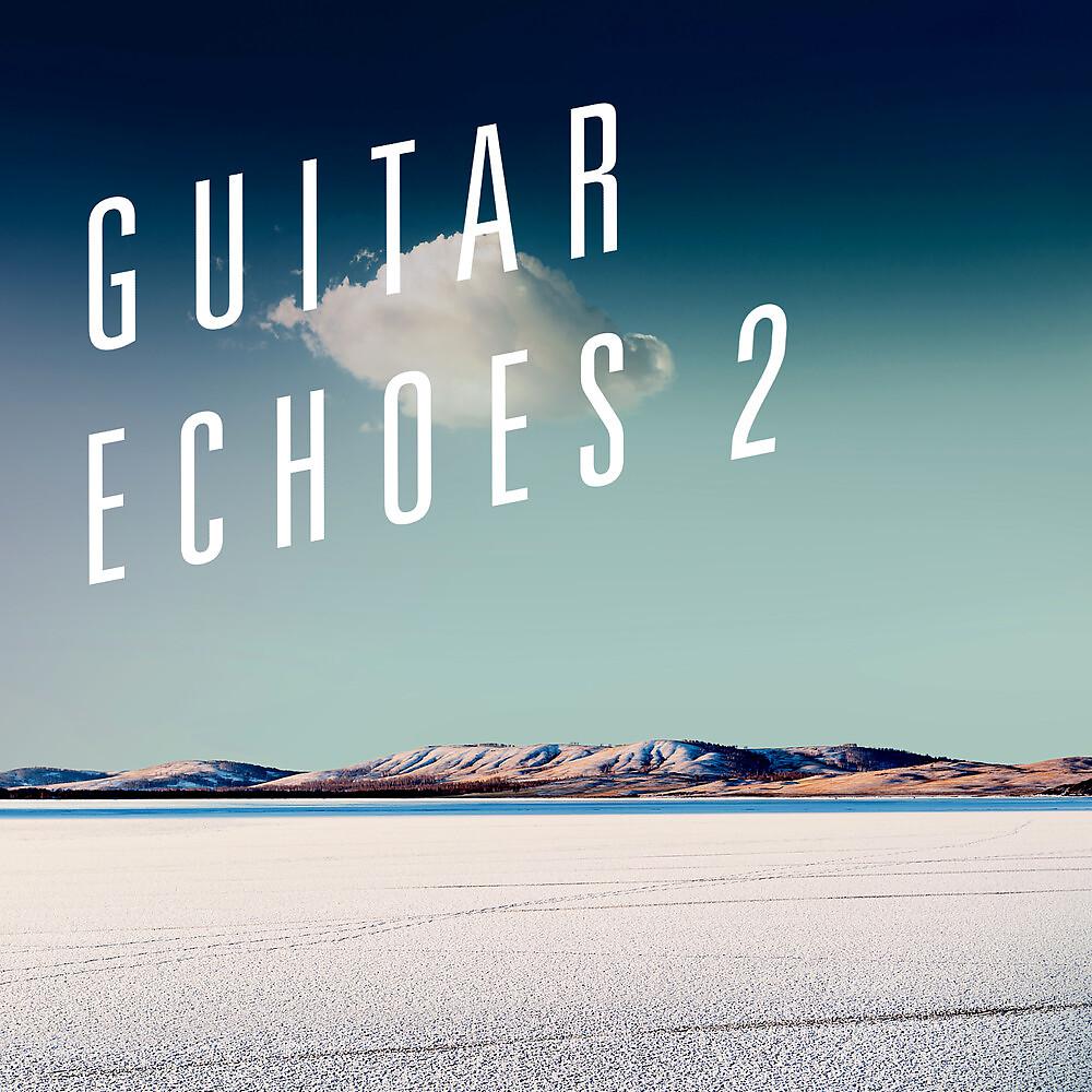 Постер альбома Guitar Echoes 2