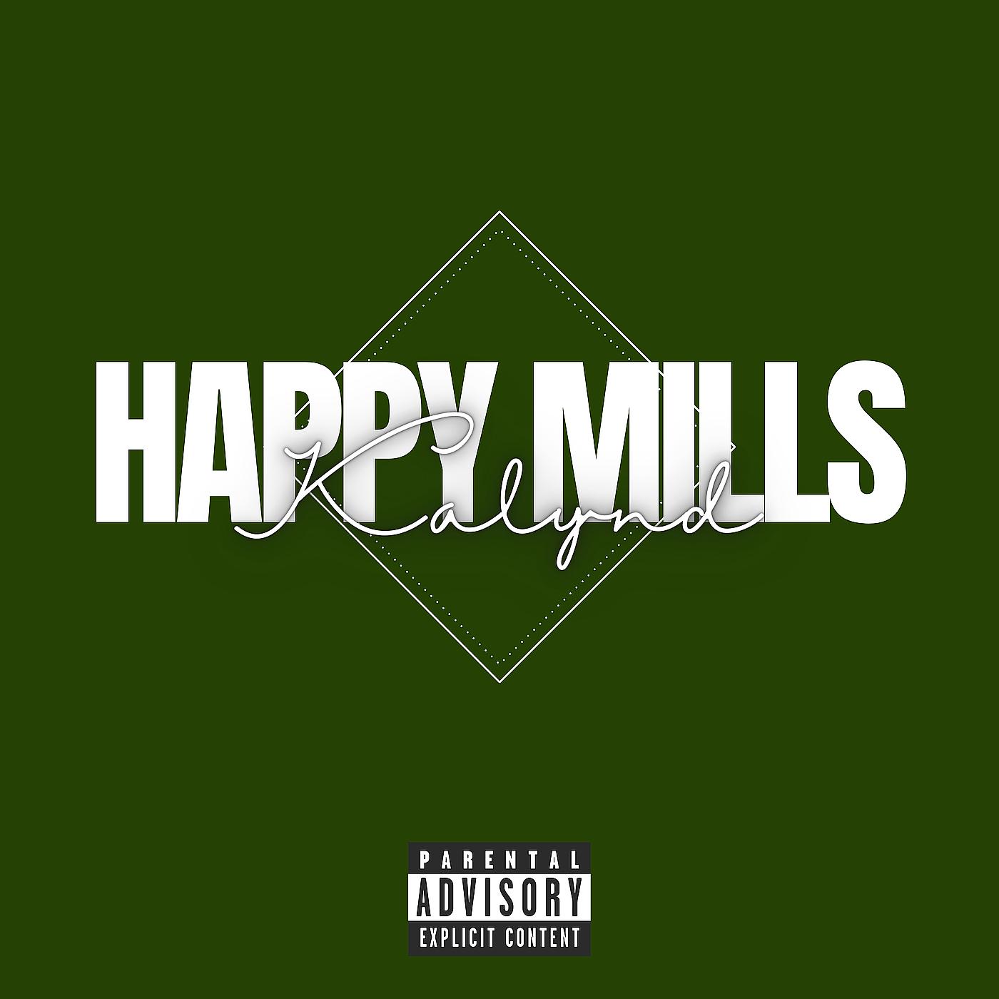 Постер альбома Happy Mills