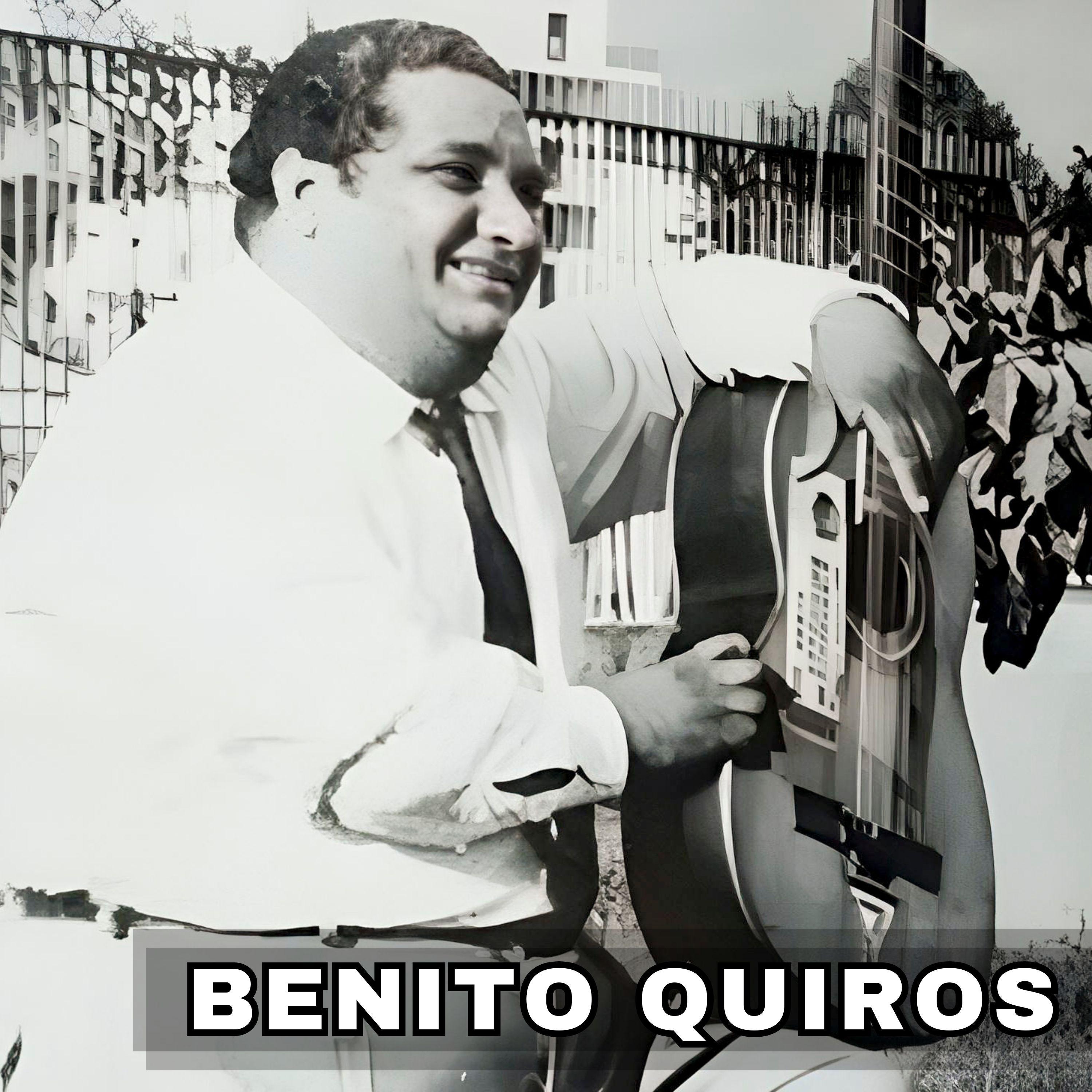 Постер альбома Benito Quiros