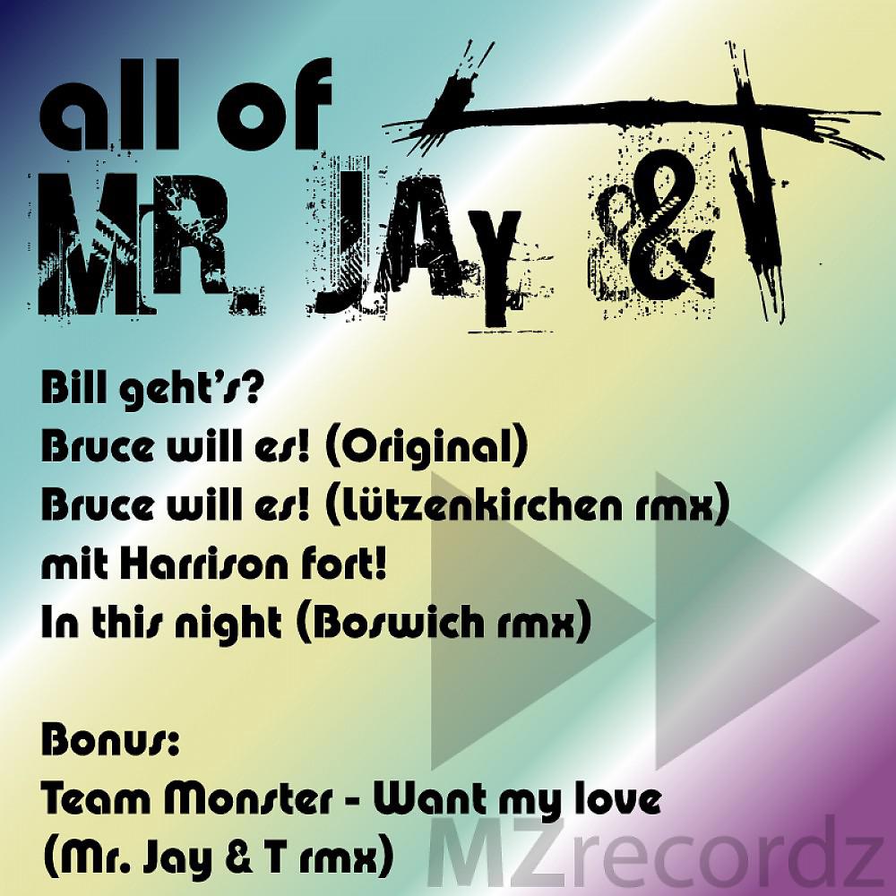 Постер альбома All of Mr. Jay & T