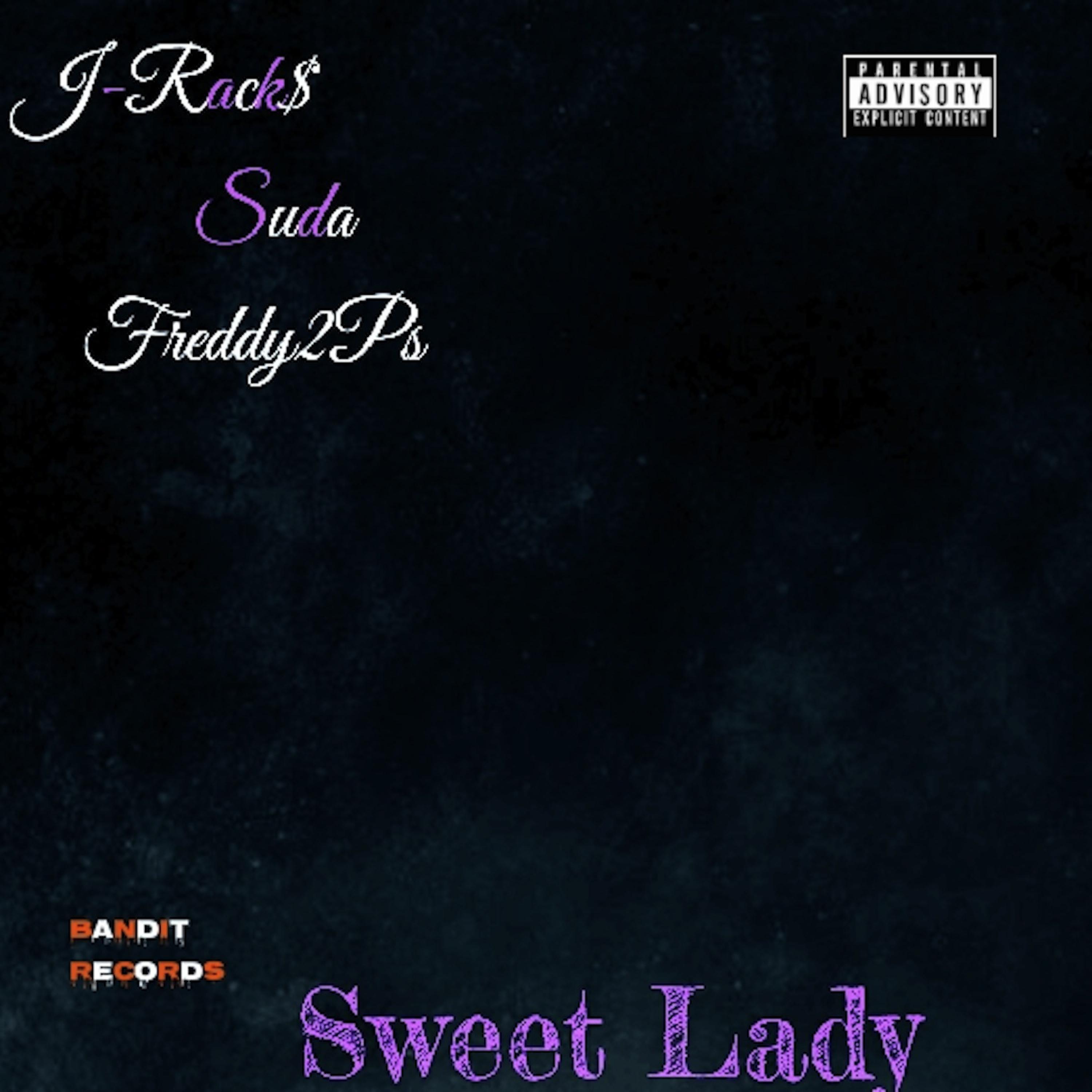 Постер альбома Sweet Lady (feat. Suda & Freddy2Ps)
