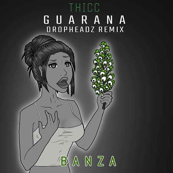 Постер альбома Guarana (Dropheadz Remix)