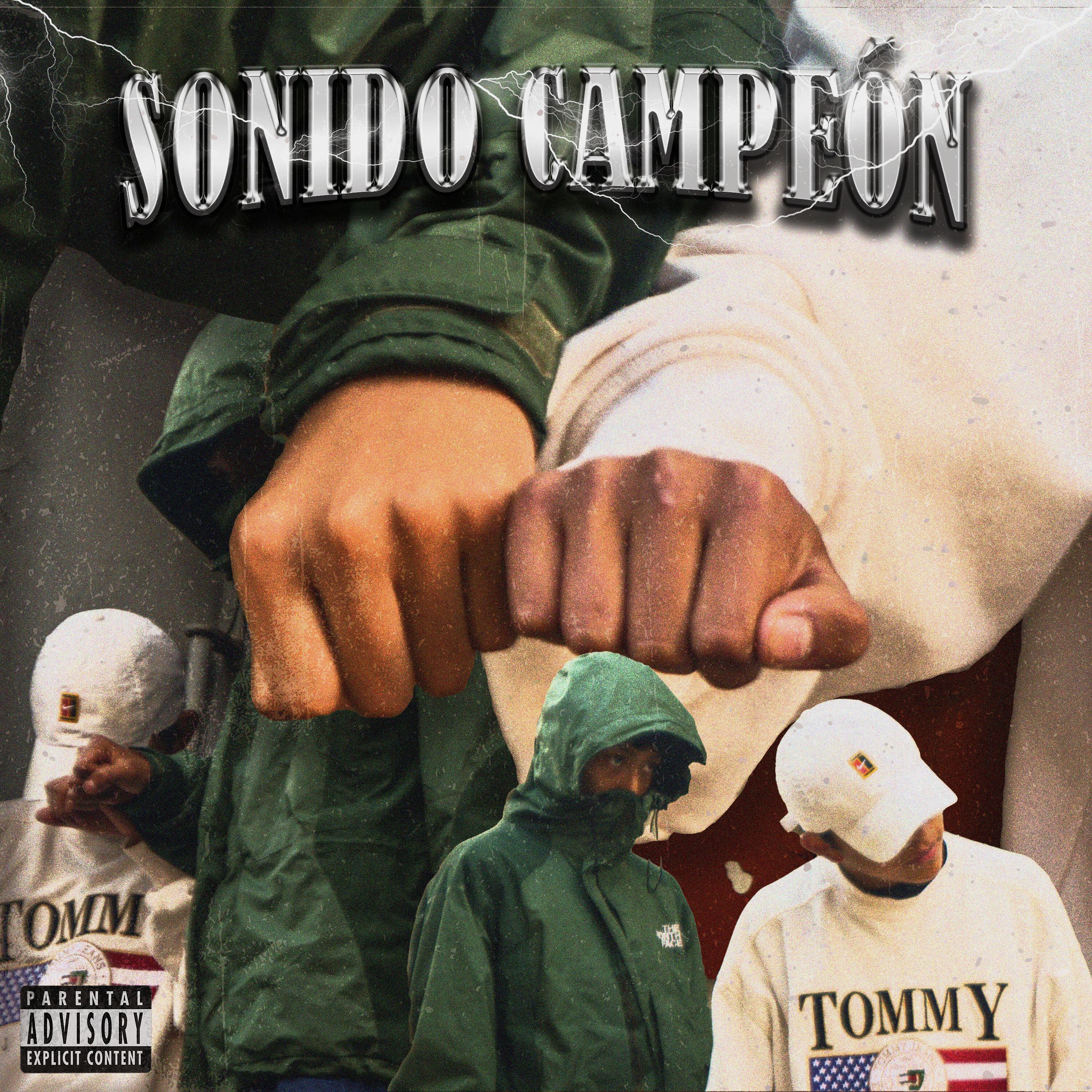 Постер альбома Sonido Campeón
