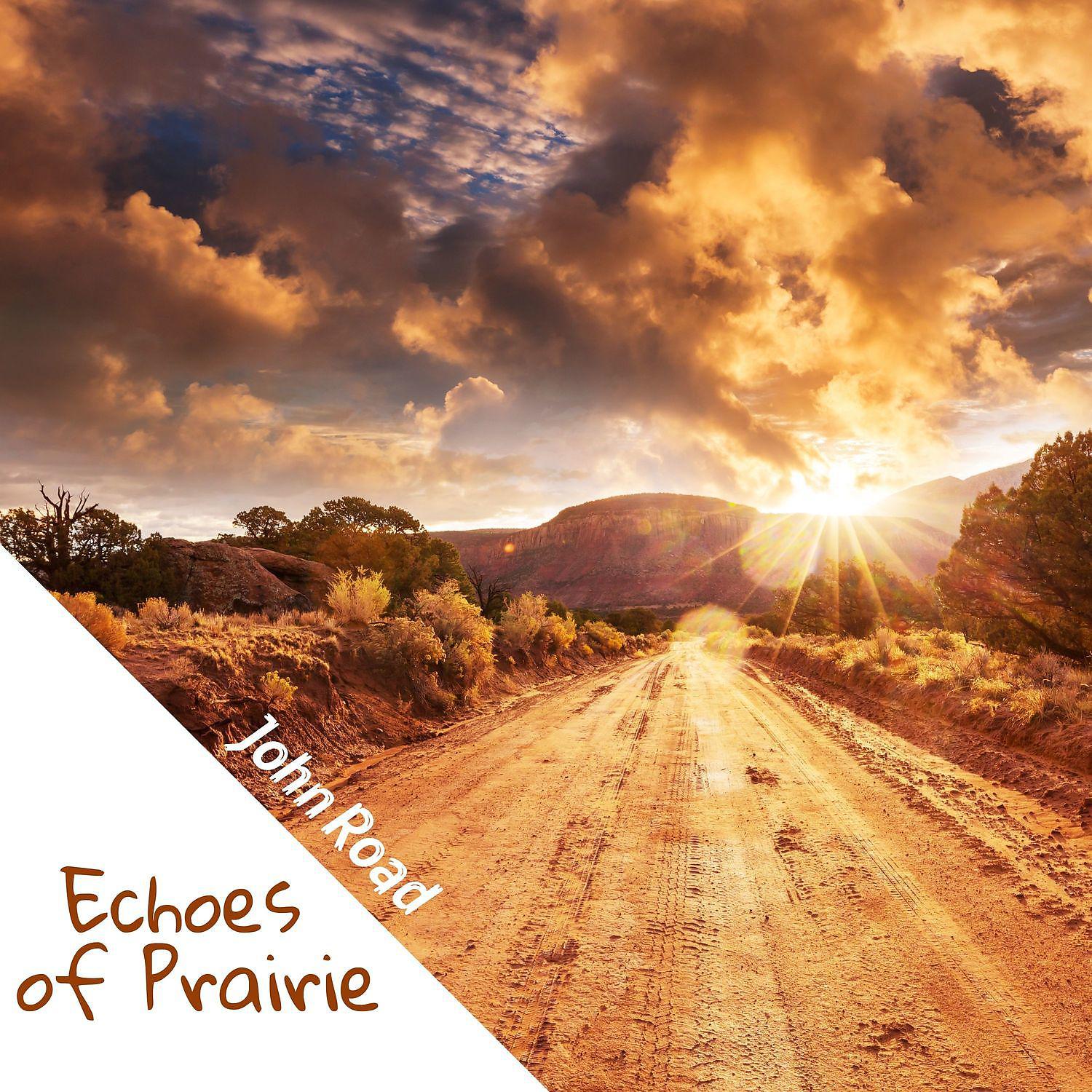 Постер альбома Echoes of Prairie