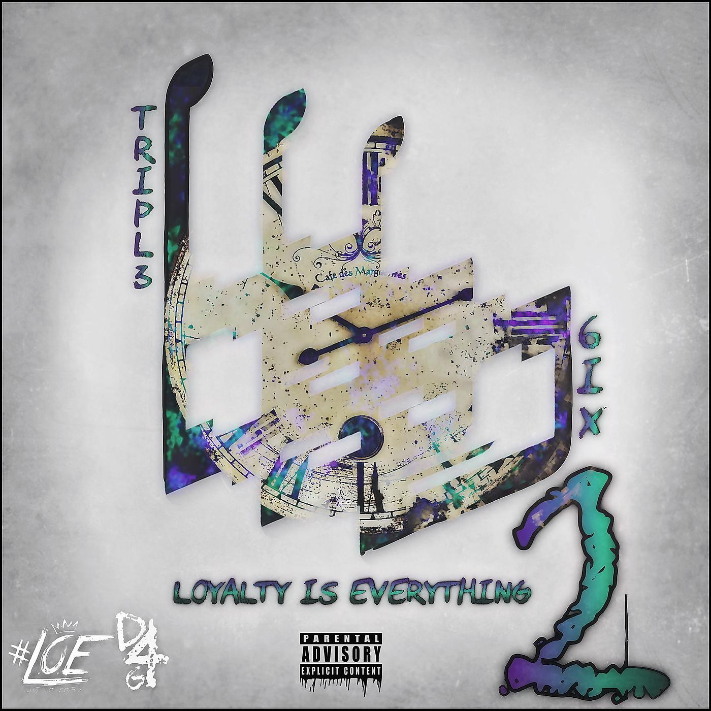 Постер альбома Loyalty Is Everything 2 (Deluxe Edition)