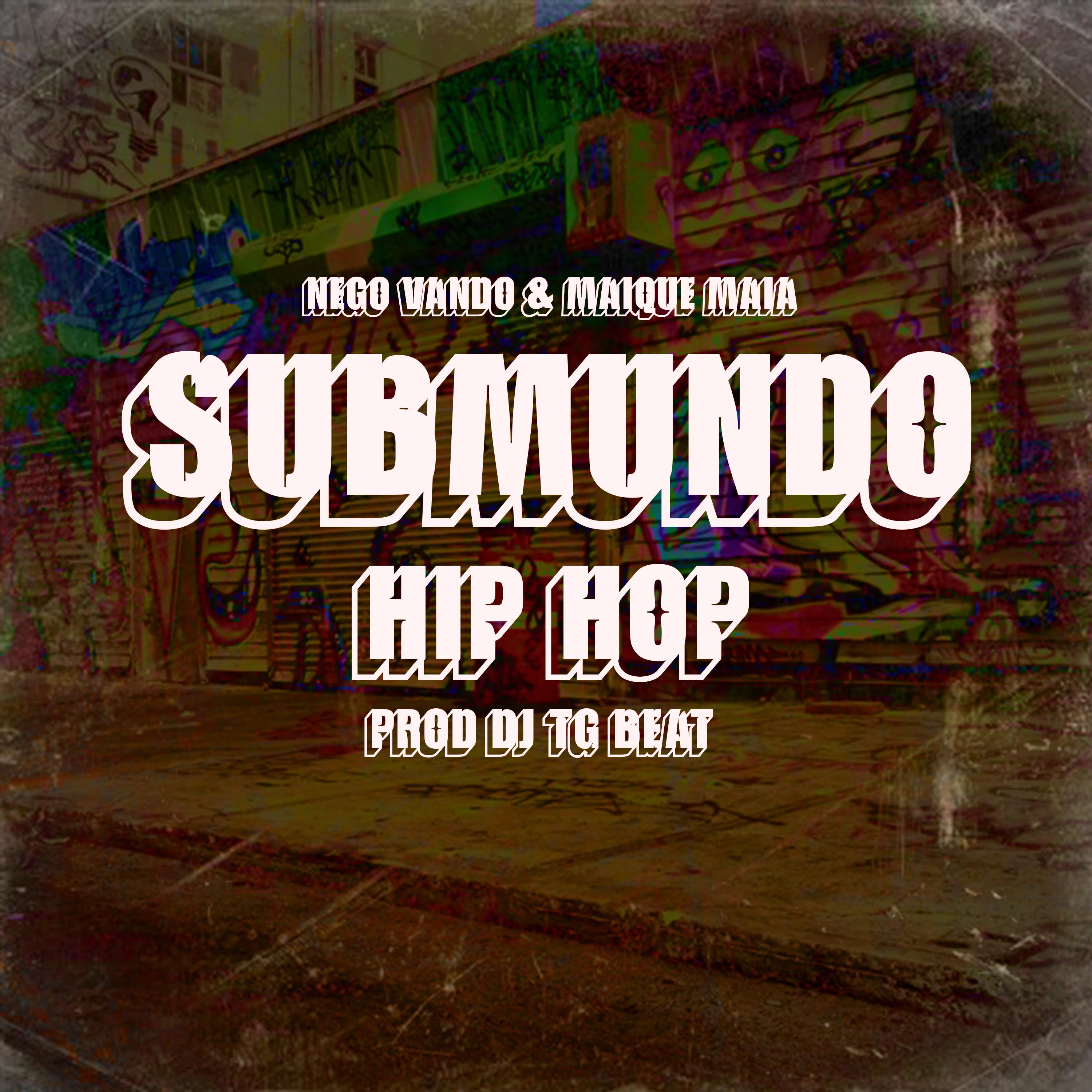 Постер альбома Submundo Hip Hop