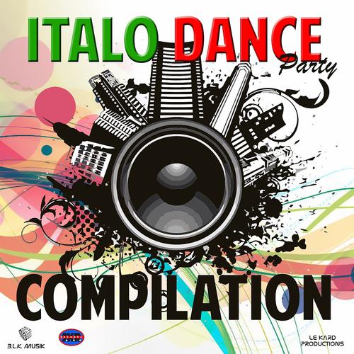 Постер альбома Italo Dance Party Compilation
